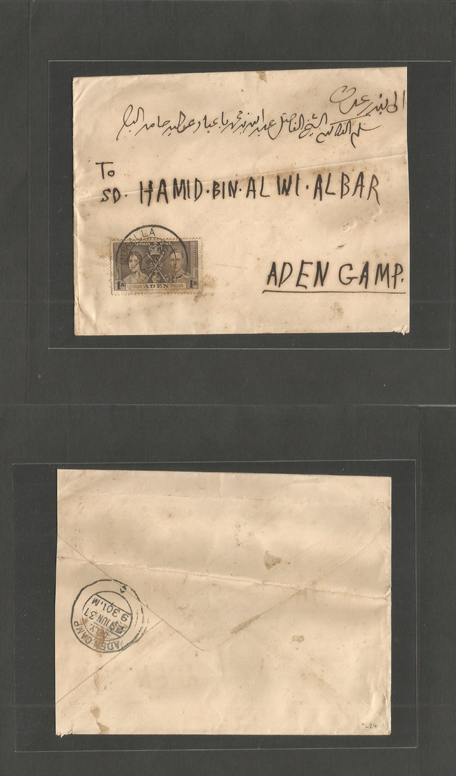 Bc - Aden. 1937 (26 June) Murkalla - Aden (29 June) Local Coronation 1 Anna Fkd Envelope With Arrival. Bilingual Address - Autres & Non Classés