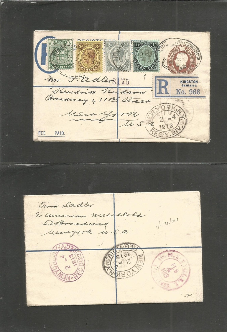 Bc - Jamaica. 1913 (March) Kingston - USA, NYC (2 April) Registered Stationary Envelope + 4 Adtls Including 1 Shilling S - Otros & Sin Clasificación
