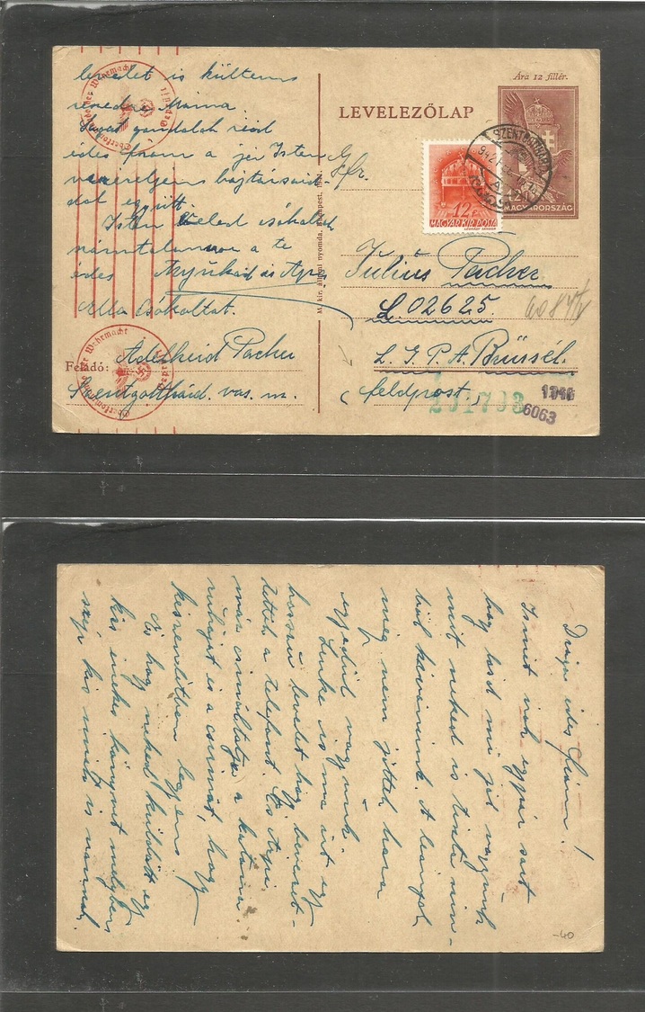 Hungary. 1942 (15 Febr) BELGIUM - MILITARY. Szentcotthard - Belgium, Bruxelles. Feldpost. Interesting WWII 12f Violet St - Autres & Non Classés