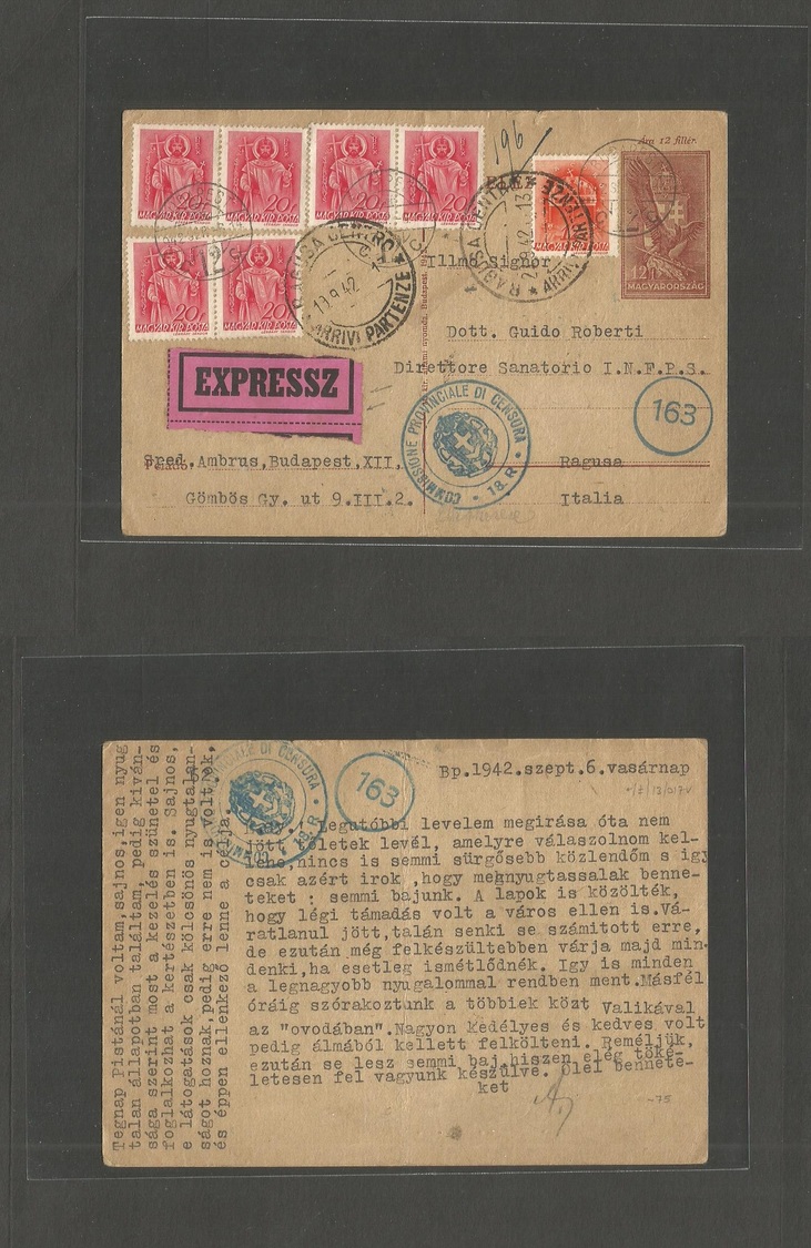 Hungary. 1942 (6 Sept) Budapest - Italy, Pagusa (11 Sept) Express Service Multifkd 12f Stat Card + Italian Censored. Fin - Autres & Non Classés