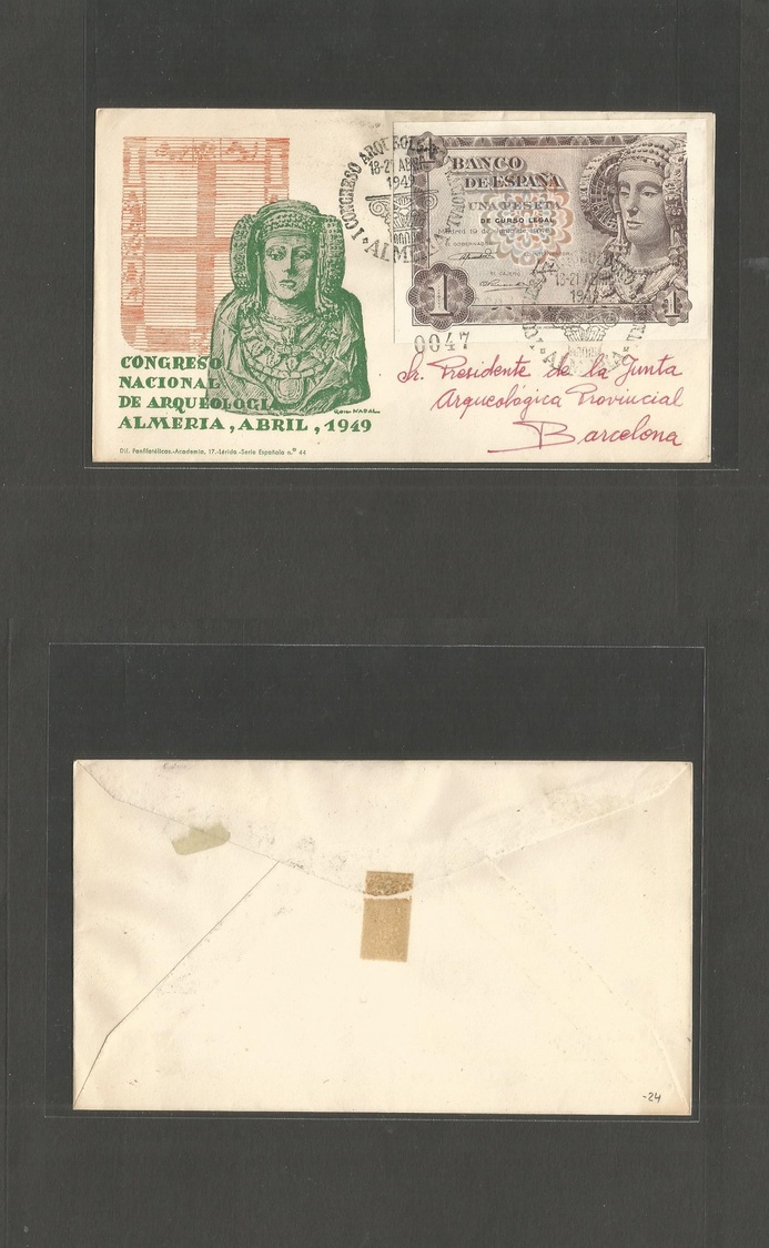 E-Estado Español. 1949 (18-29 Abl) Almeria - Barcelona. Congreso Arqueologico. Carta Circulada Con Billete Banco España  - Autres & Non Classés