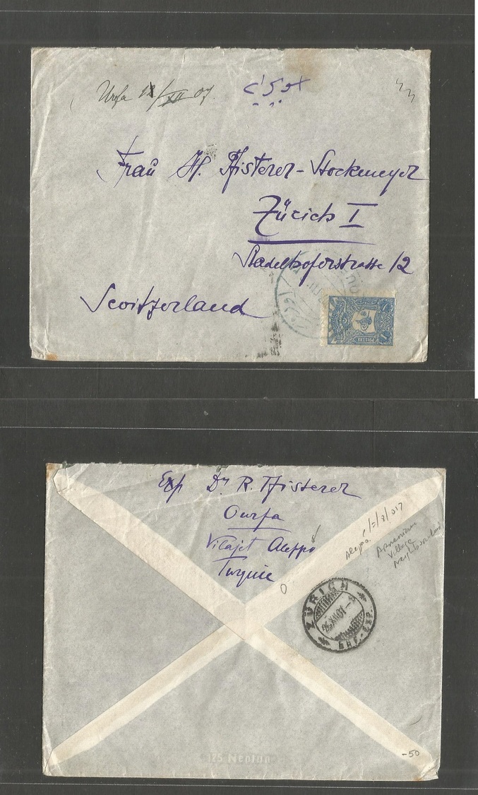 Syria. 1907 (Dec) Ourfa, Armenian Borough, Vilajet Aleppo, Syria - Switzerland, Zurich (25 Dec) Fkd Env, Blue Bilingual  - Syrie