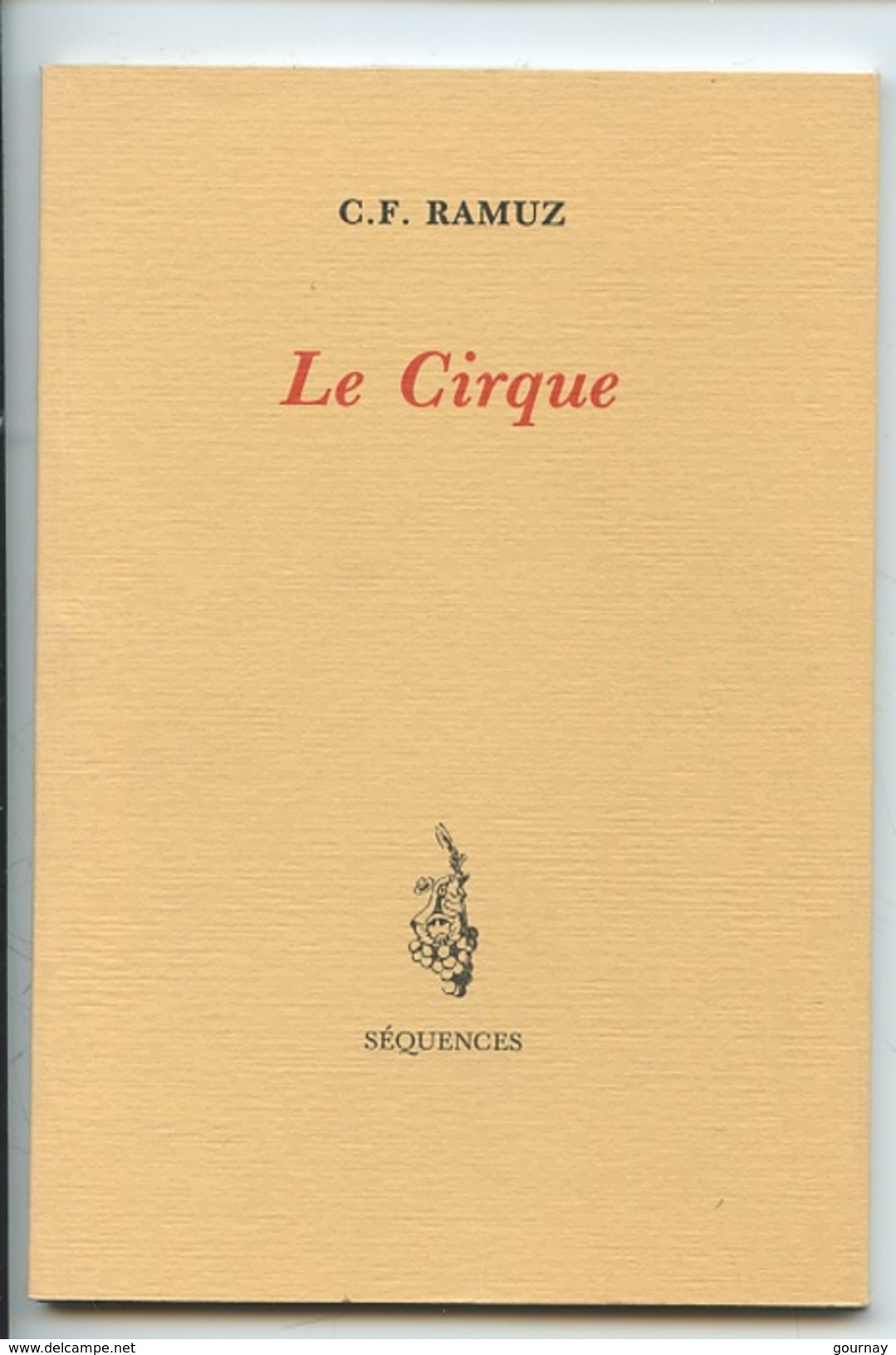 C. F. Ramuz : Le Cirque (séquences) - Autres & Non Classés