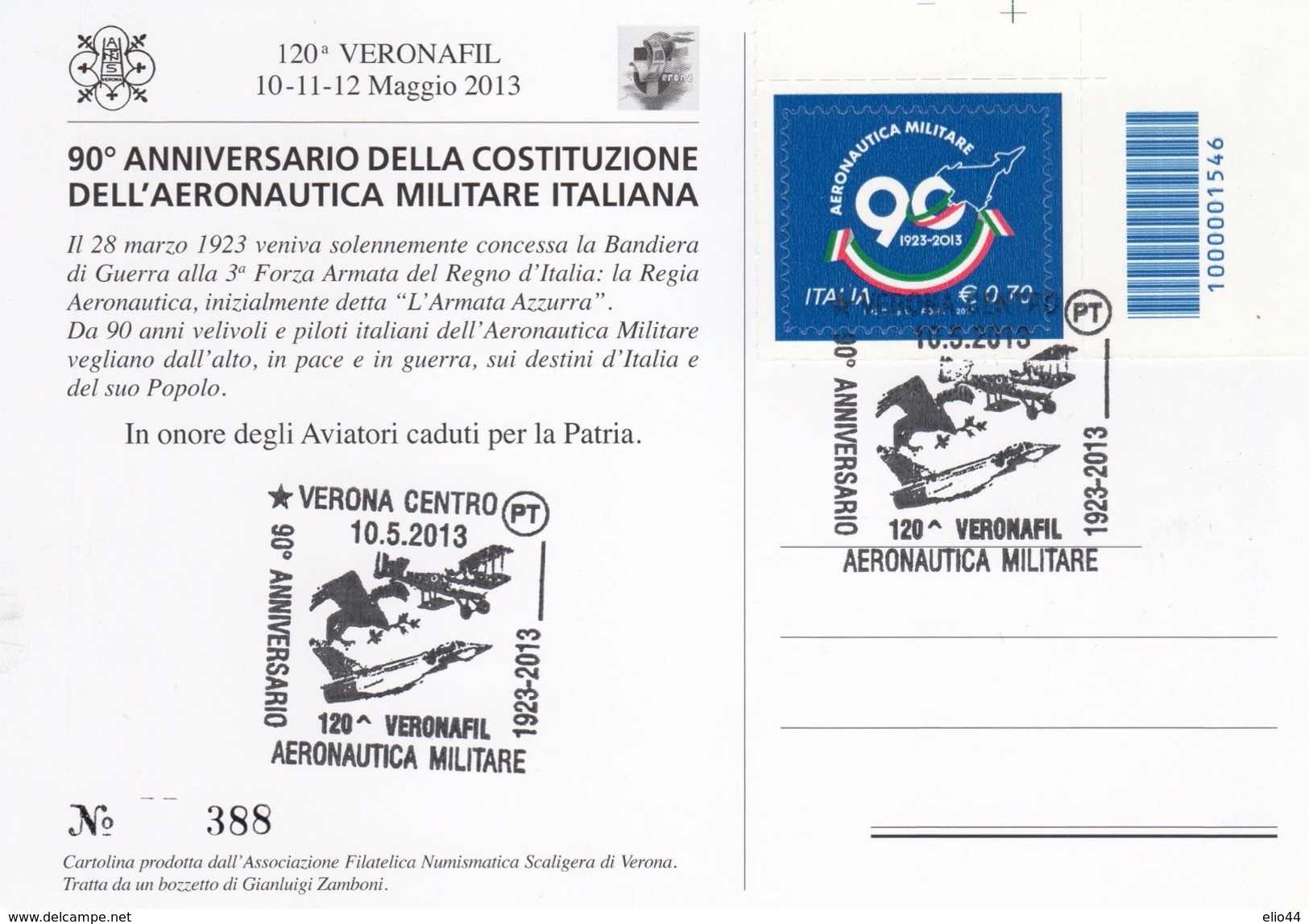 Verona - 2013 - 90° Anniv. Costituzione Dell' Aeronautica Militare Italiana - - 1946-....: Era Moderna