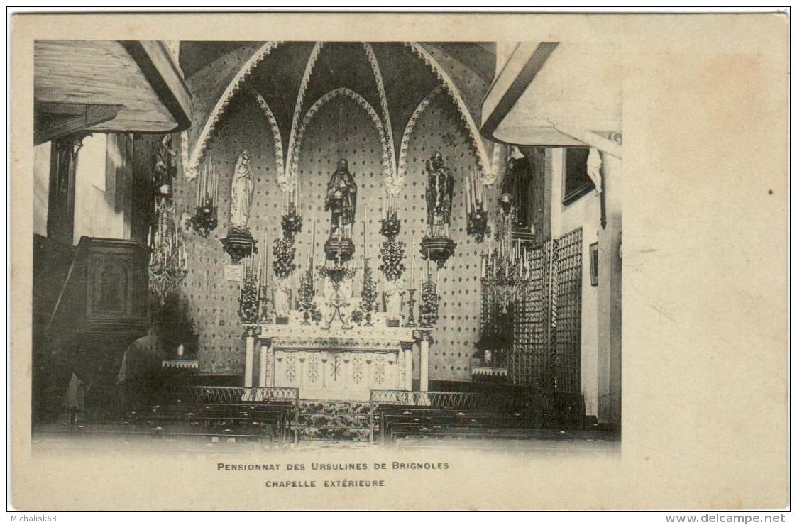 6DX 737 CPA - PENSIONNAT DES URSULINES DE BRIGNOLES -  CHAPELLE EXTERIEURE - Brignoles