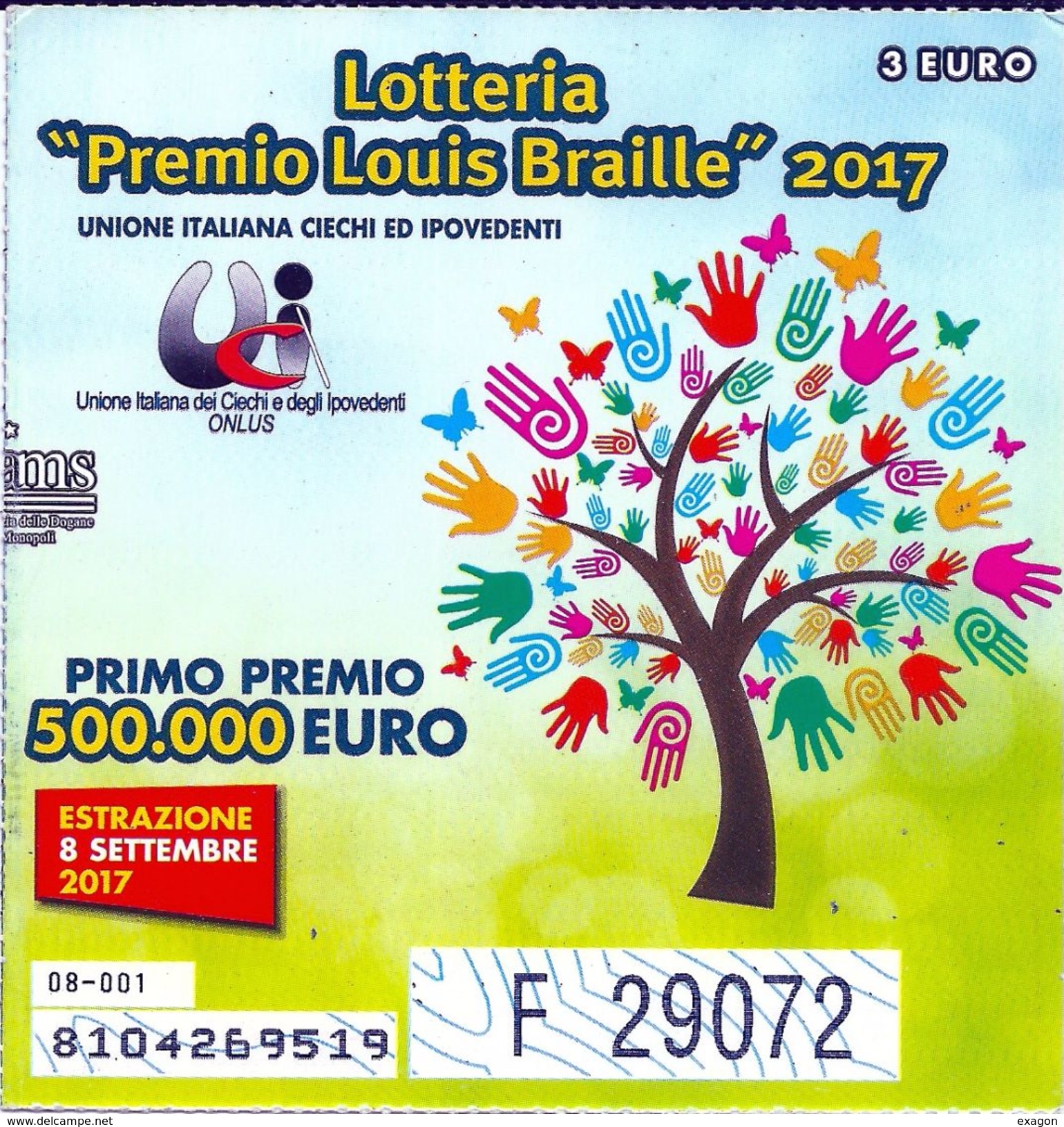 Biglietto  Lotteria   PREMIO LOUIS BRAILLE  2017 - - Biglietti Della Lotteria