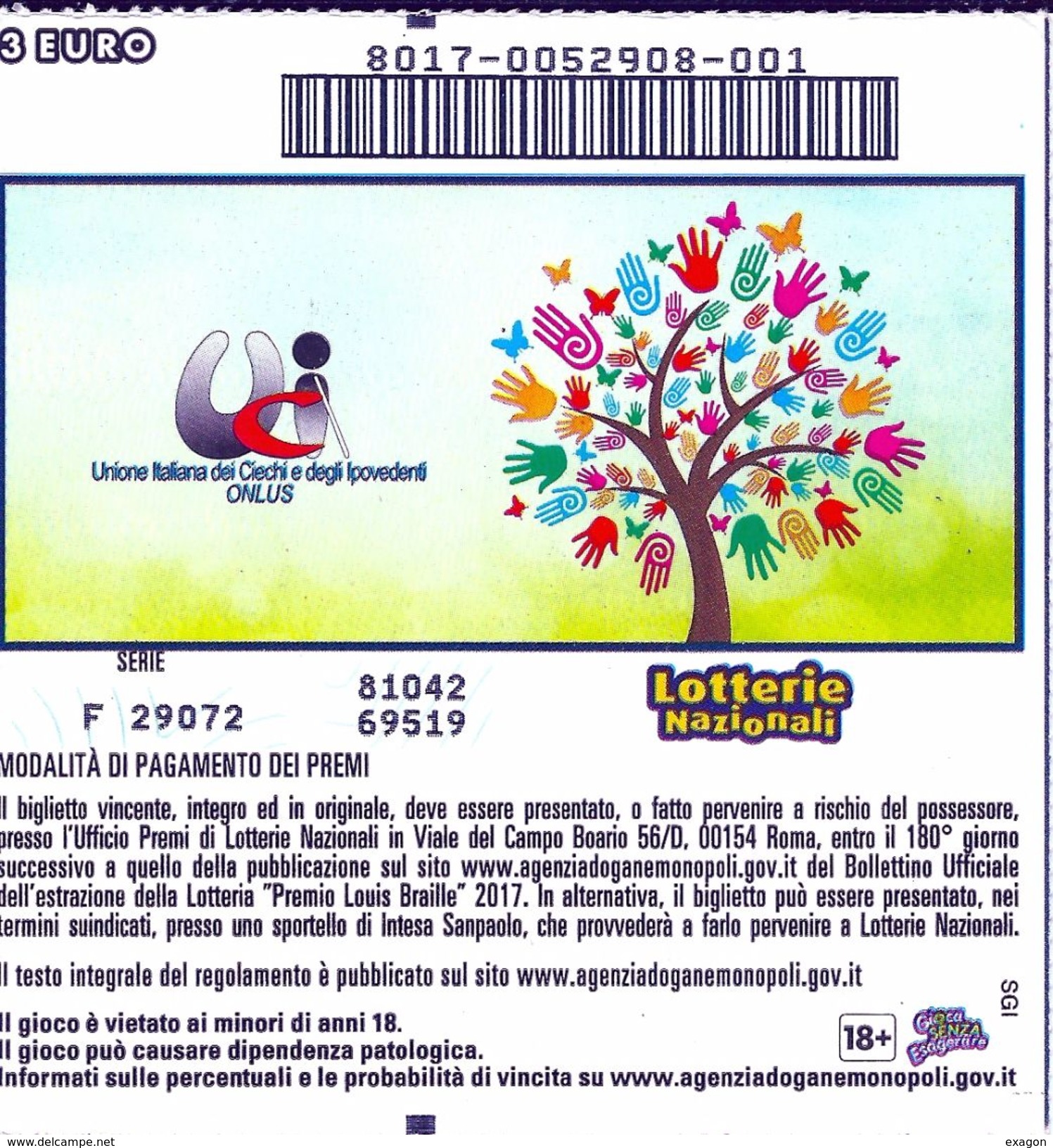 Biglietto  Lotteria   PREMIO LOUIS BRAILLE  2017 - - Biglietti Della Lotteria