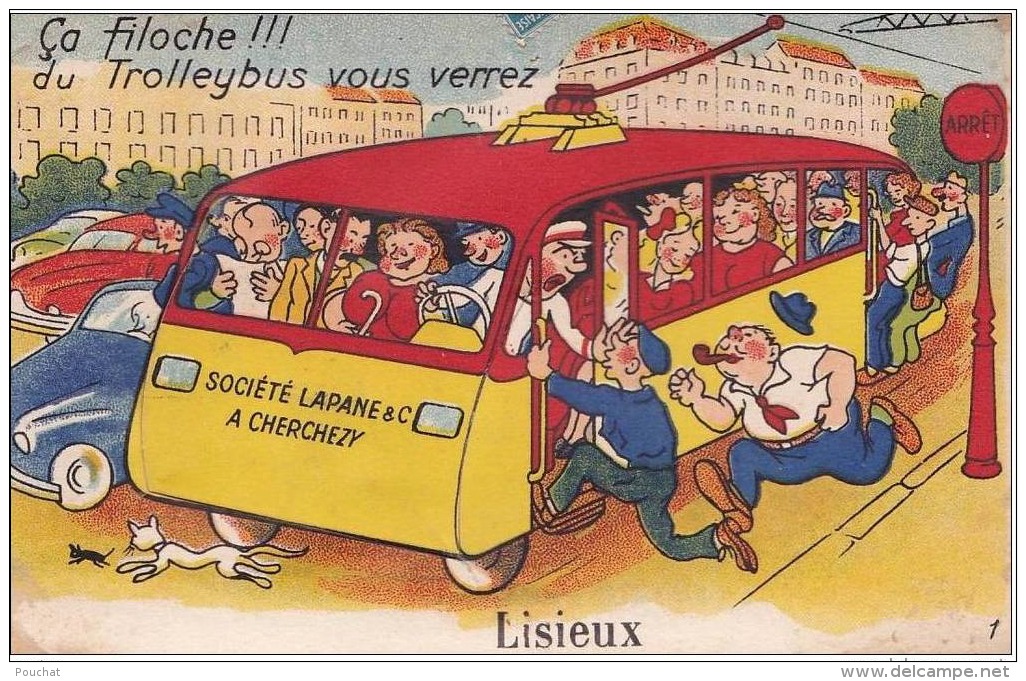 C1- 14) LISIEUX - Ca Filoche !!! Du Trolleybus Vous Verrez Lisieux - (Carte à Système 10 Petites Vues : Société Lapanne - Lisieux