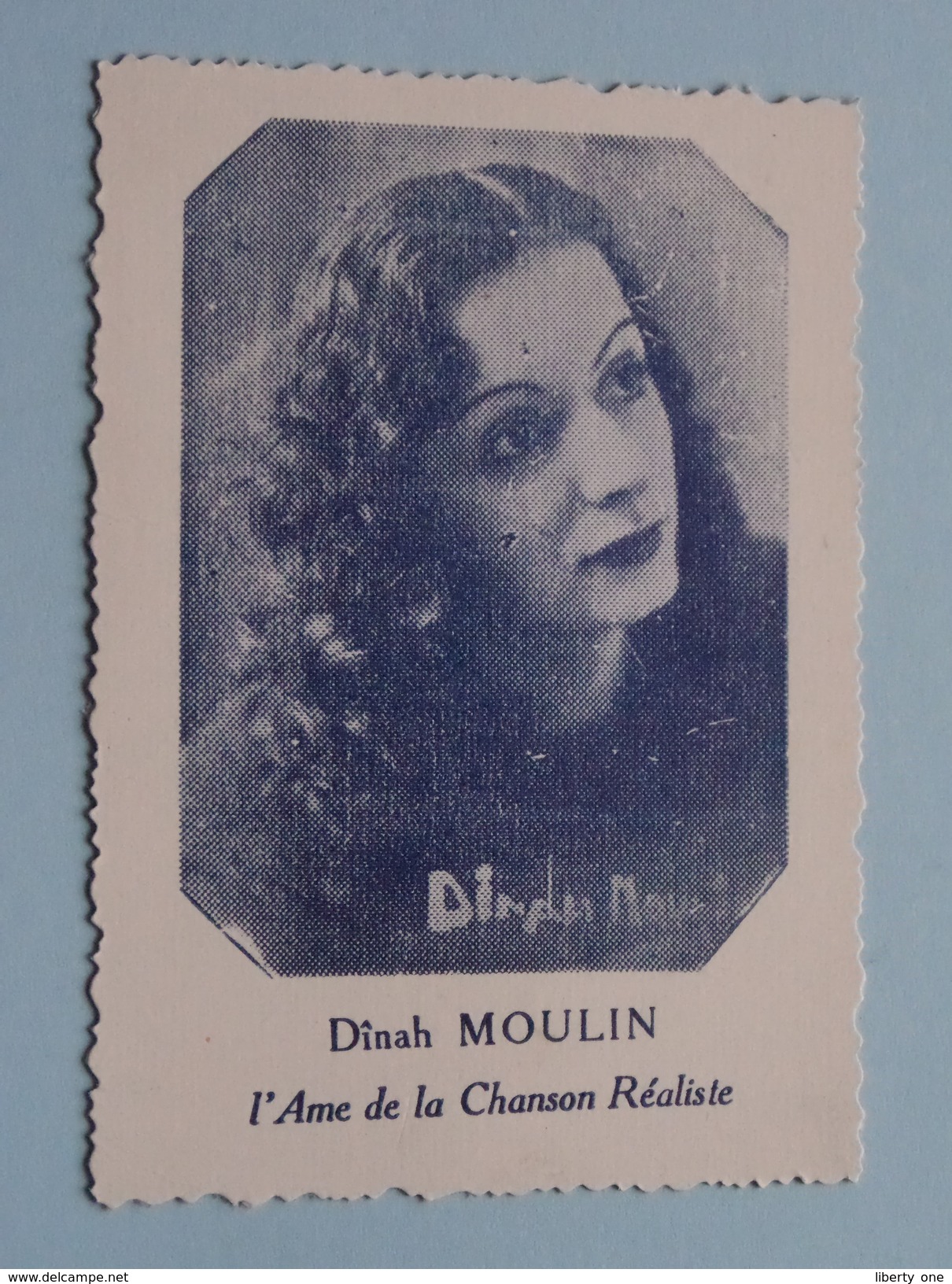 Dinah MOULIN L'Ame De La Chanson Réaliste ( Carte +/- 7 X 9,5 Cm.) ( Details Zie Foto ) ! - Photographs