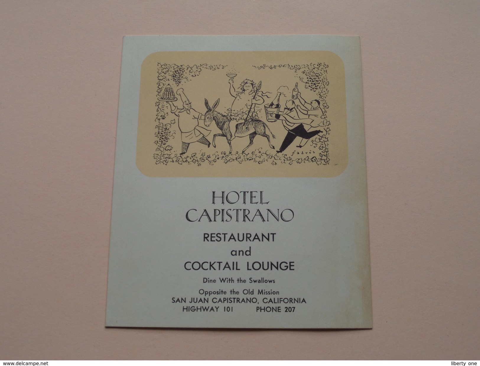 Hotel CAPISTRANO Restaurant San Juan Capistrano CALIFORNIA Highway 101 Phone 207 : Anno 19?? ( Details Zie Foto ) ! - Menus