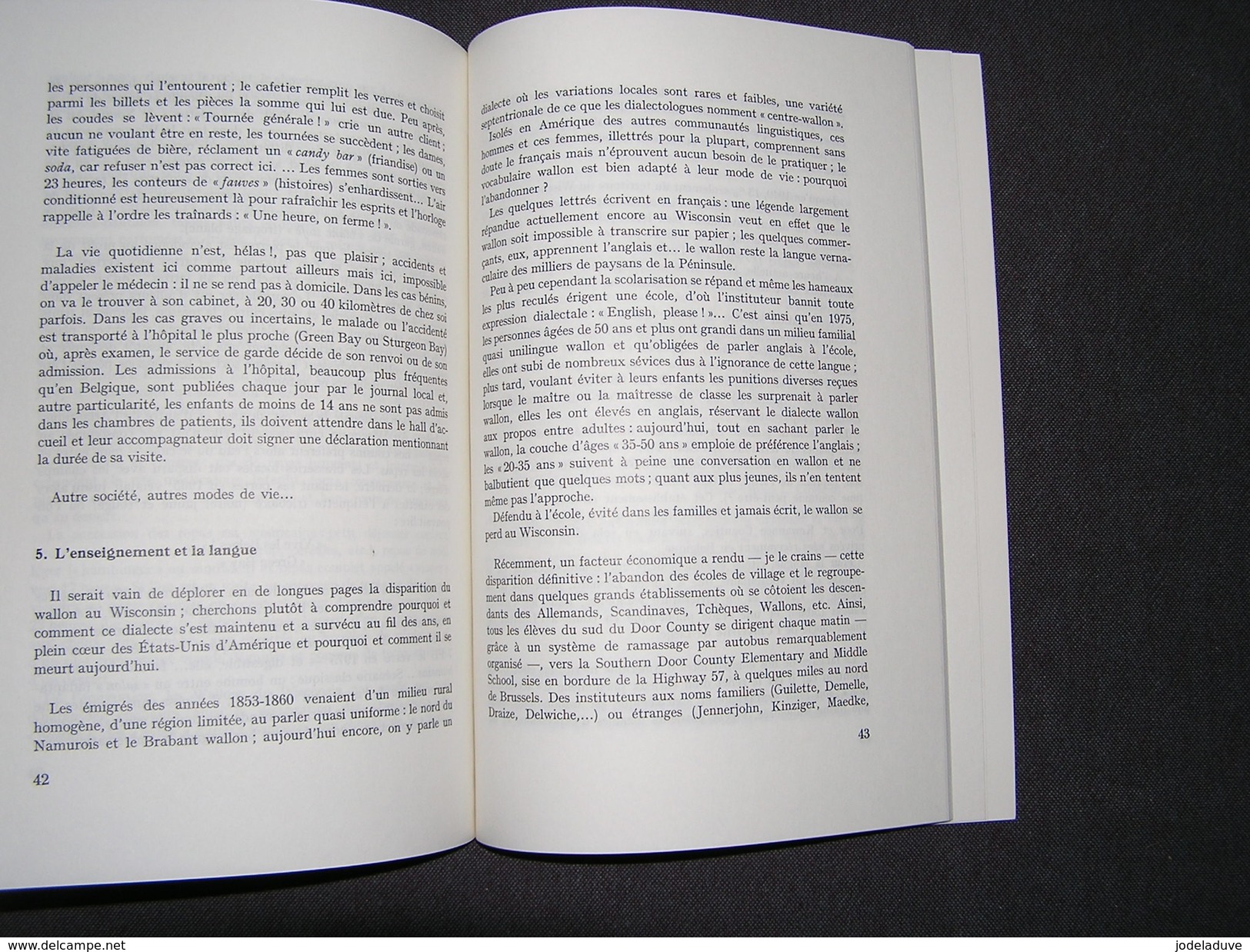LES WALLONS D' AMERIQUE DU NORD Wallonie Art et Histoire Régionalisme Emigration Etats Unis Pionniers Belges Wisconsin