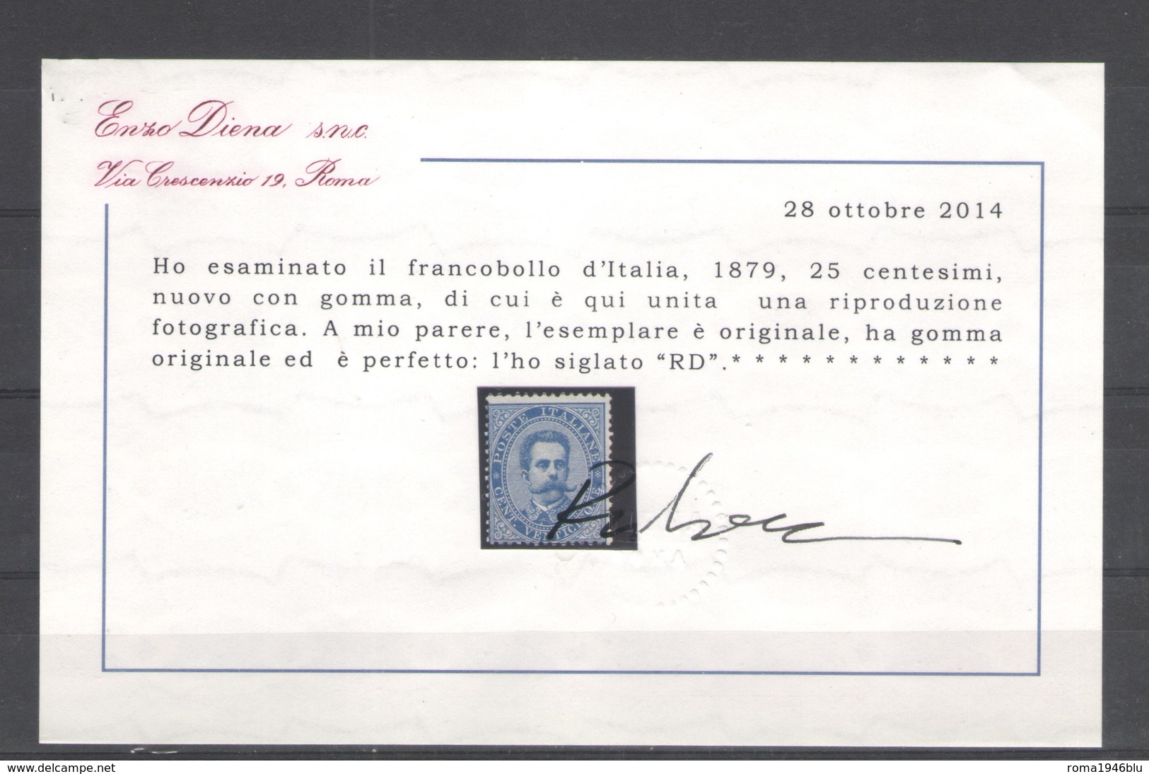 REGNO 1879 UMBERTO I 25 CENT. NUOVO GOMMA ORIGINALE CERT. DIENA F.TO ALBERTO DIENA, RAYBAUDI - Nuevos