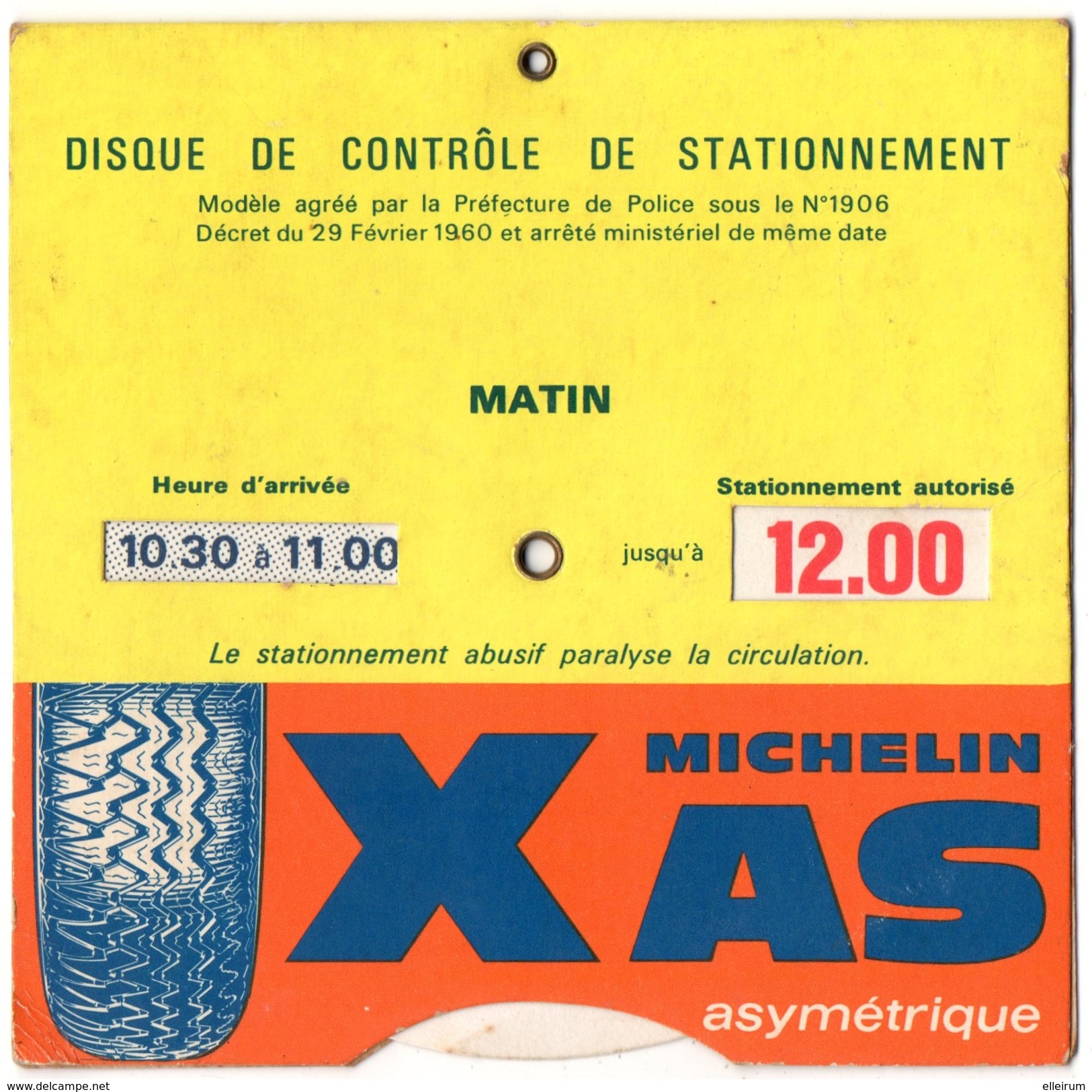 DISQUE DE CONTROLE De STATIONNEMENT. PUBLICITE MICHELIN. PNEU XAS ASYMETRIQUE. - Voitures