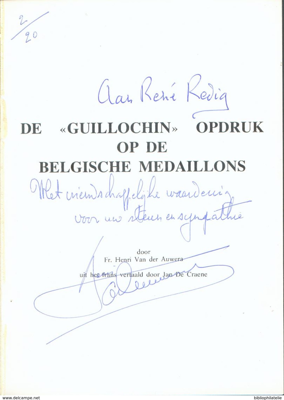 BELGIQUE - De GUILLOCHIN Opdruk Op De Belgiche Medaillons, Fr. Henri Van Der Auwera, Ed., Mechelen, 1978, 52 Pp.+ Dédcic - Handbücher