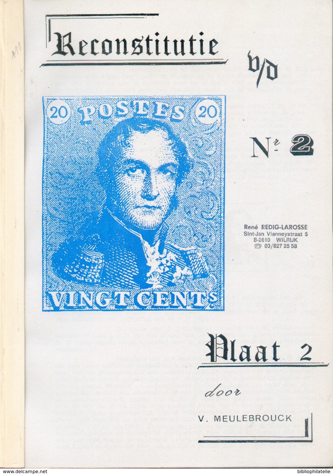 BELGIQUE - Reconstitutie Van De N°2, Plaat 2, V. Meulebrouck, Ed. EMD, 62 Pp. TTB - 12236 MX (Epaulette) - Philatélie Et Histoire Postale