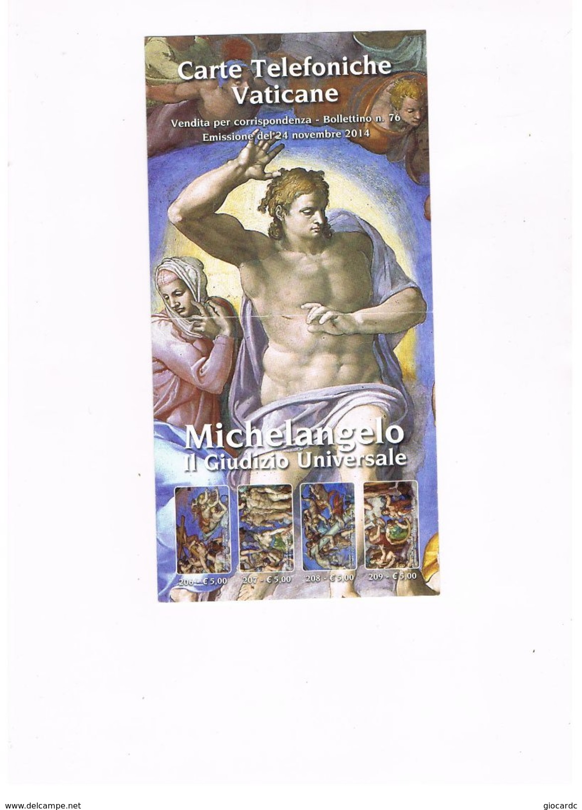 VATICANO (VATICAN) - 2014 BOLLETTINO N.76 EMISSIONE SCHEDE TELEFONICHE MICHELANGELO GIUDIZIO UNIVERSALE - Zubehör