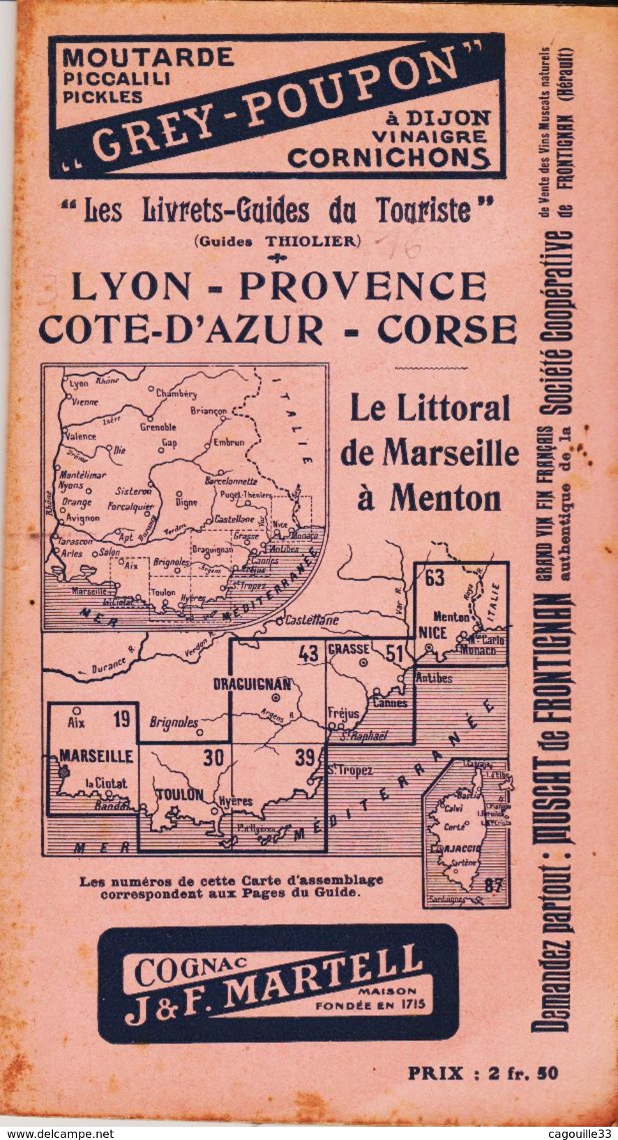 Guide THIOLIER , Vintage Des Années 1930, Lyon /provence/corse   TB - Cuadernillos Turísticos