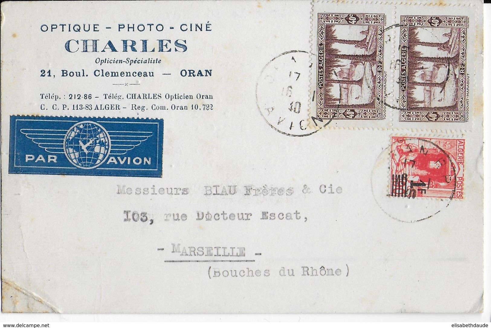 ALGERIE - 1940 - CARTE COMMERCIALE (OPTIQUE PHOTO CINE) Par AVION De ORAN => MARSEILLE - Storia Postale