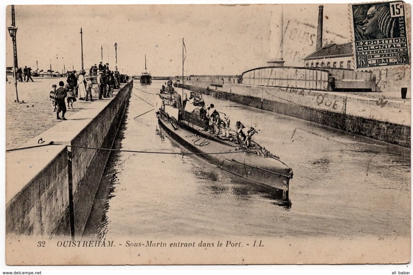 Ouistreham : Sous Marin Entrant Dans Le Port (Lévy Et Neurdein Réunis, Paris, LL N°32) - Ouistreham