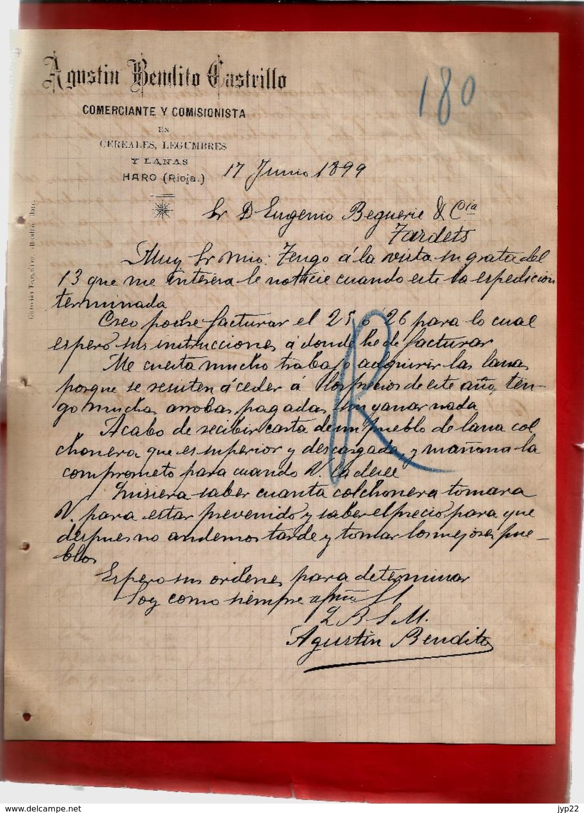 Courrier Espagne Agustin Bendito Castrillo Commerce Céréale Légumes Y Lanas Haro Rioja 17-06-1899 - écrit En Espagnol - Espagne