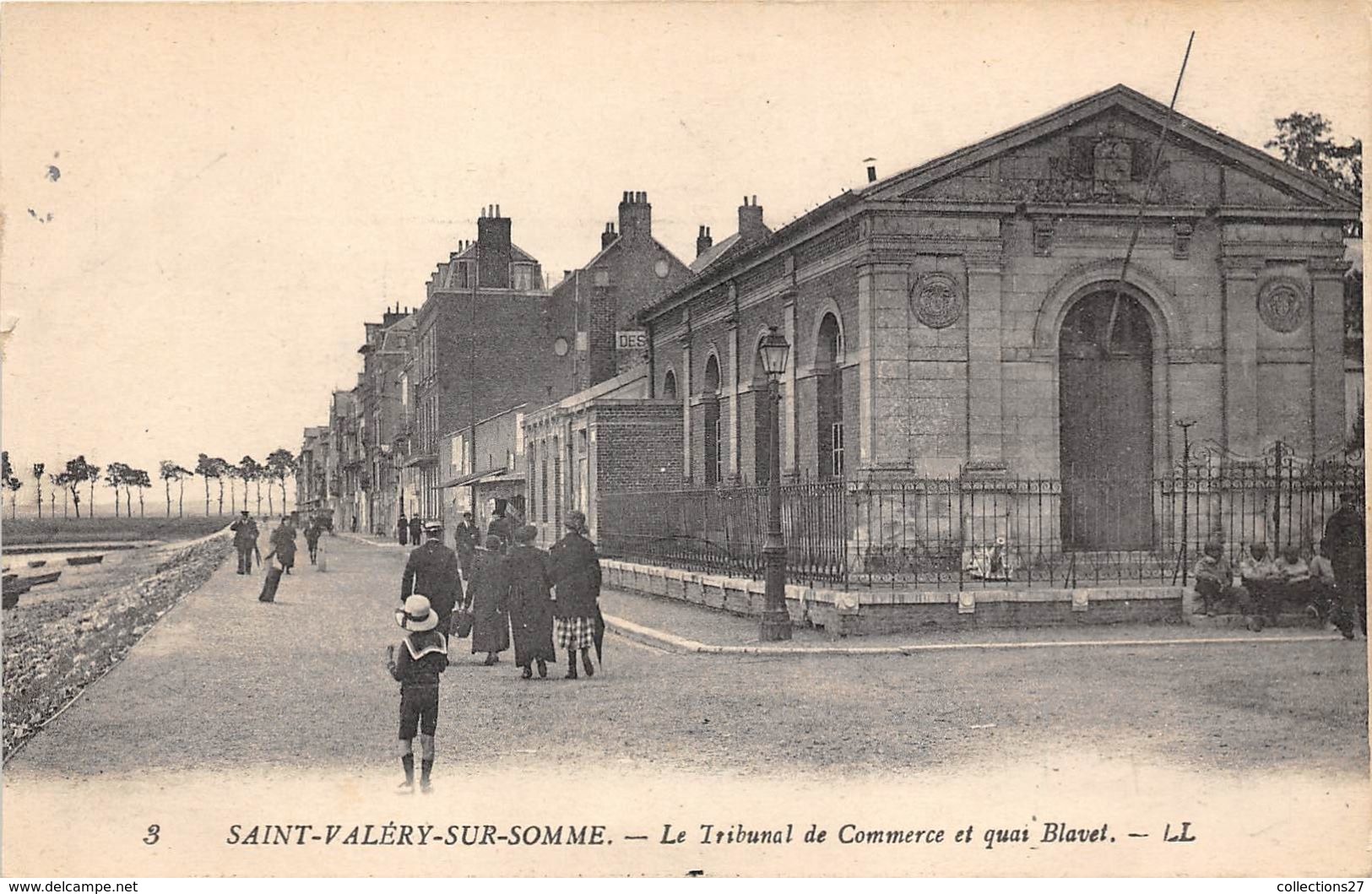 80- SAINT-VALERY-SUR-SOMME- LE TRIBUNAL DE COMMERCE ET QUAI BLAVET - Saint Valery Sur Somme