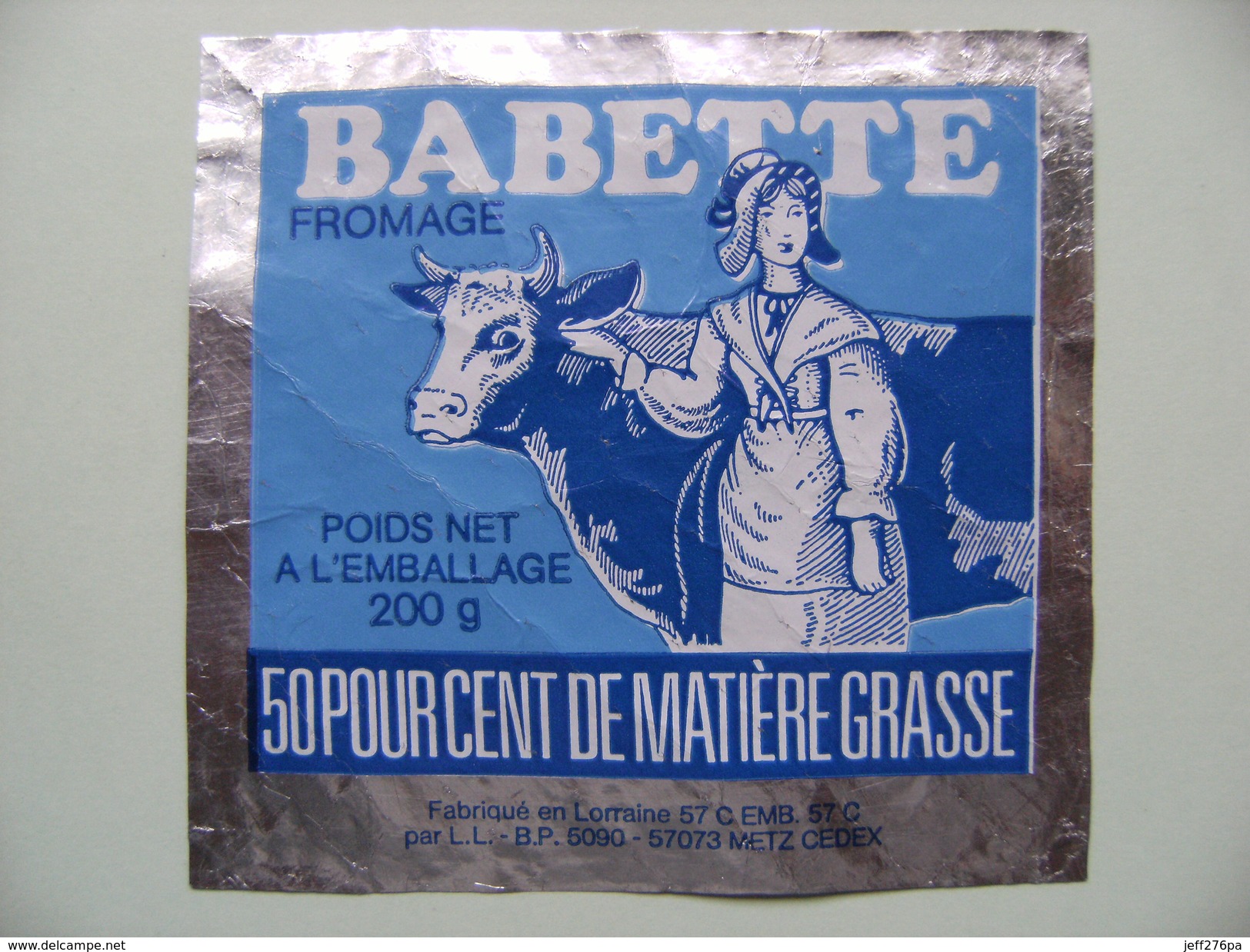 Etiquette Fromage - Babette - Fromagerie L.L à Metz 57 En Lorraine - Moselle  A Voir ! - Cheese