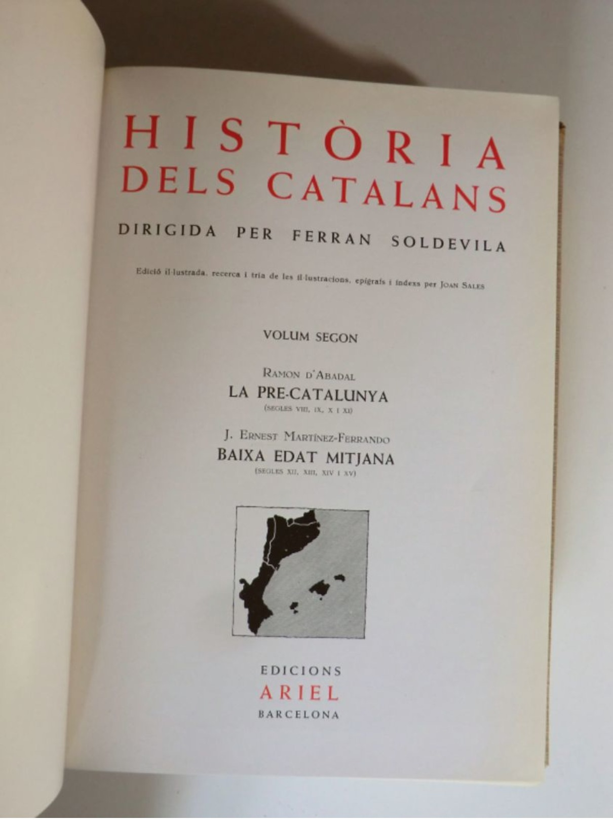 Ferran Soldevila i altres: Història dels catalans. Volums I-II-III-V. Complet. (història social Catalunya Ariel)