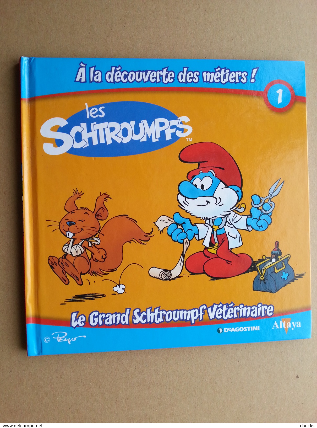 Les Schtroumpfs A La Découverte Des Métiers Le Grand Schtroumpf Vétérinaire - Schtroumpfs, Les - Los Pitufos