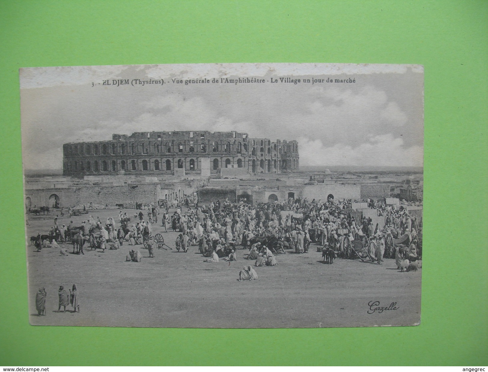 CPA  -  El Djem (Thysdrus) - Vue Générale De L'Amphithéâtre - Le Village Un Jour De Marché  1916 - Túnez