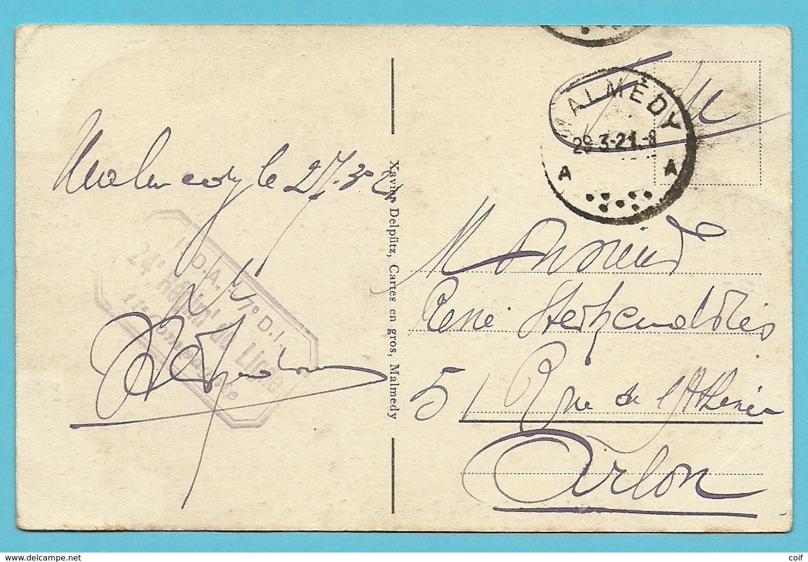 Kaart Met Stempel MALMEDY Op 29/3/21 (Oostkantons) + Stempel  " I°D.A.-7° D.I. /24e Regim. De Ligne / 1e Compagnie" - OC55/105 Eupen & Malmédy