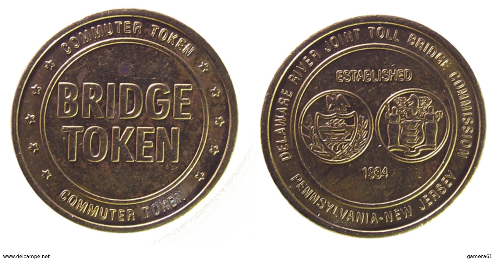 01040 GETTONE TOKEN JETON FICHA TRASPORTO TRANSIT TRANSPORTATION BRIDGE TOKEN DELAWARE RIVER PENSYLVANIA  NEW JERSEY - Autres & Non Classés