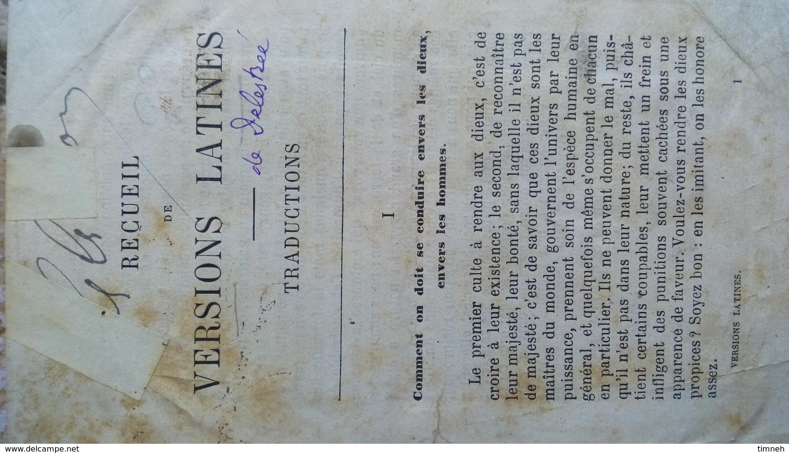 RECEUIL DE VERSIONS LATINES TRADUCTIONS De Delestrée - Manque Page TITRE+TABLE 1ère Partie (état Médiocre) Fin XIXe? - 18 Ans Et Plus