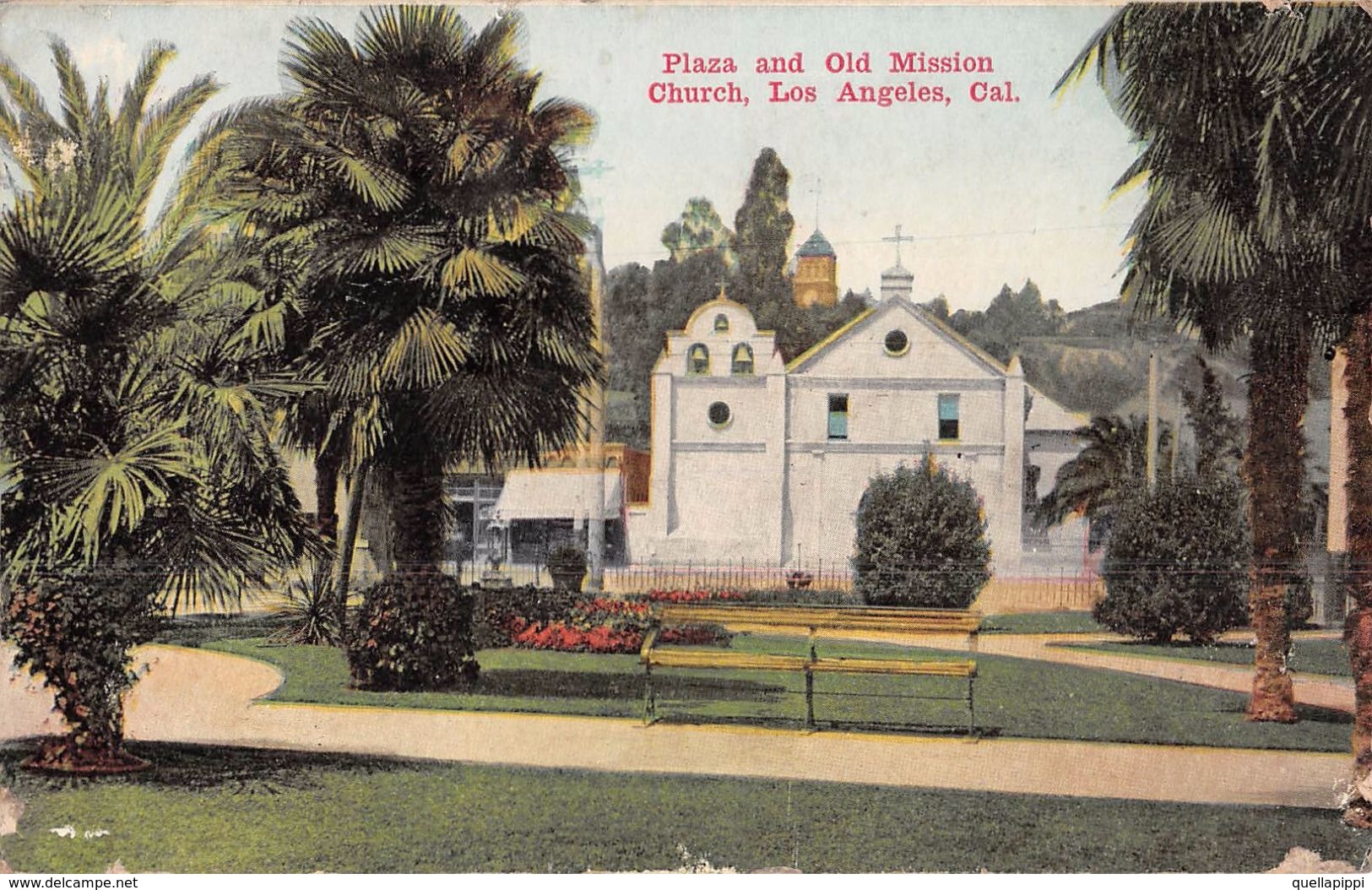 06660 "PLAZA AND OLD MISSION CHURCH, LOS ANGELES, CAL"  CART  NON SPED - Los Angeles