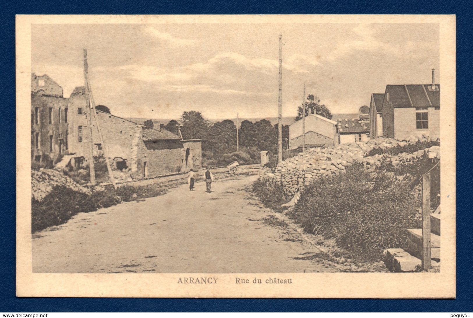 55. Arrancy Sur Crusne. Passants, Rue Du Château. 1919 ( Alphonse Dubret, Saulnes) - Other & Unclassified