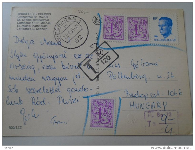 D153460   Belgium Postage Due  PORTO  Stamp  Handstamp Wiesbaden  -to Hungary  Budapest   -Bruxelles - Other & Unclassified