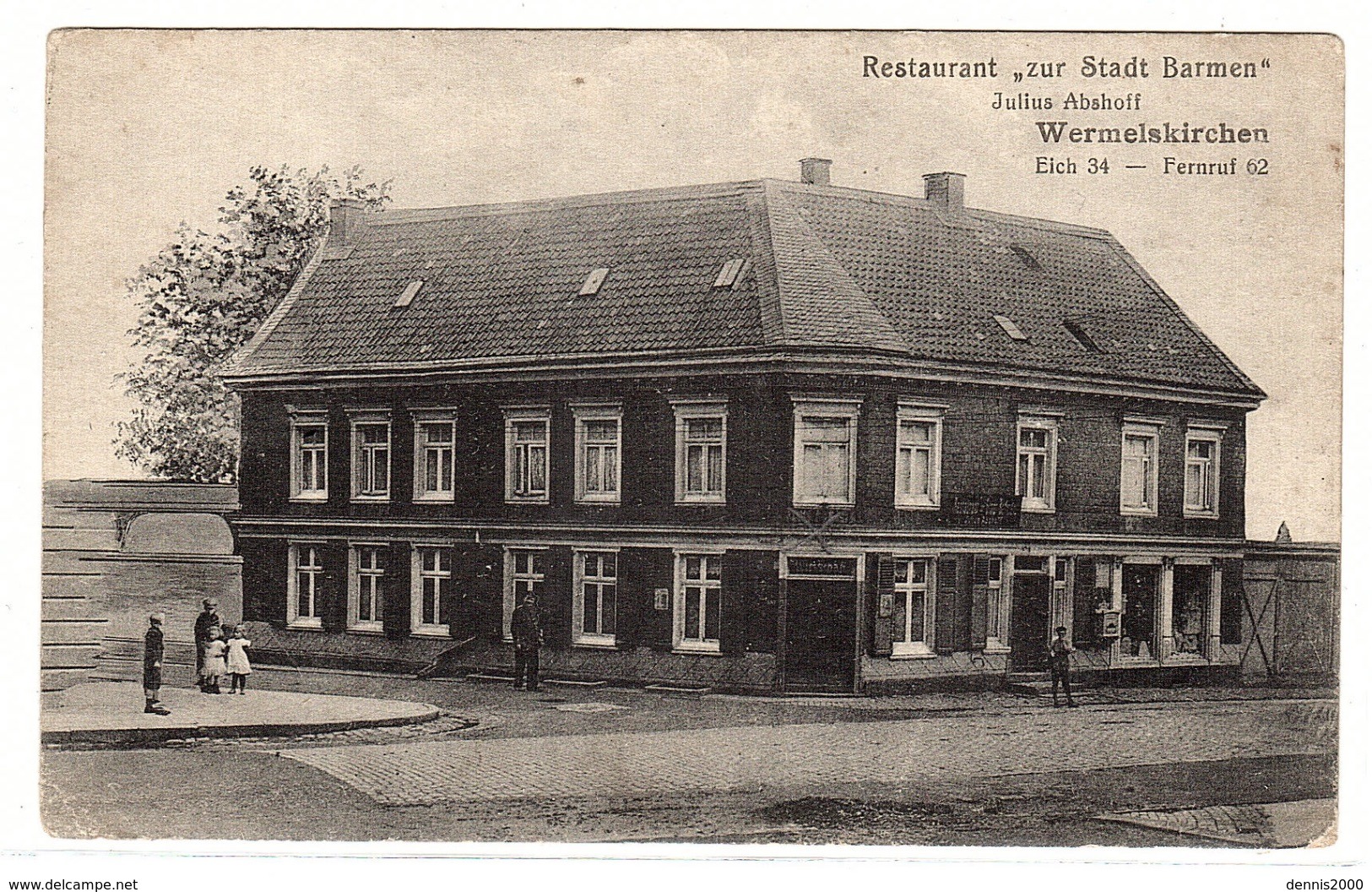 WERMELSKIRCHEN - Restaurant "Zur Stadt Barmen", Julius Abshoff - Ed. G. Schneppendahl, Wermelskirchen - Wermelskirchen