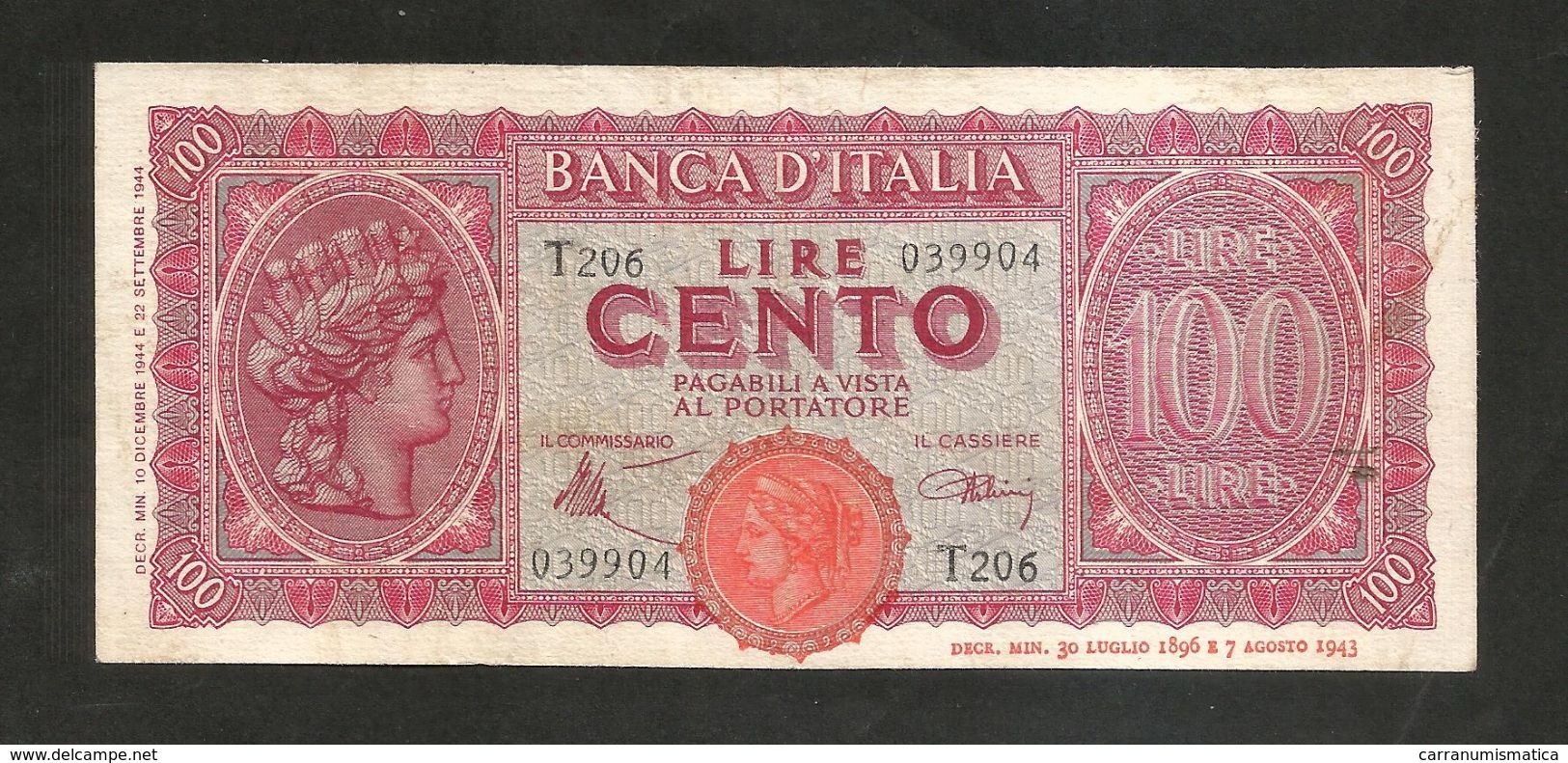 ITALIA - BANCA D' ITALIA - 100 Lire Italia Turrita (1944) LUOGOTENENZA - 100 Liras