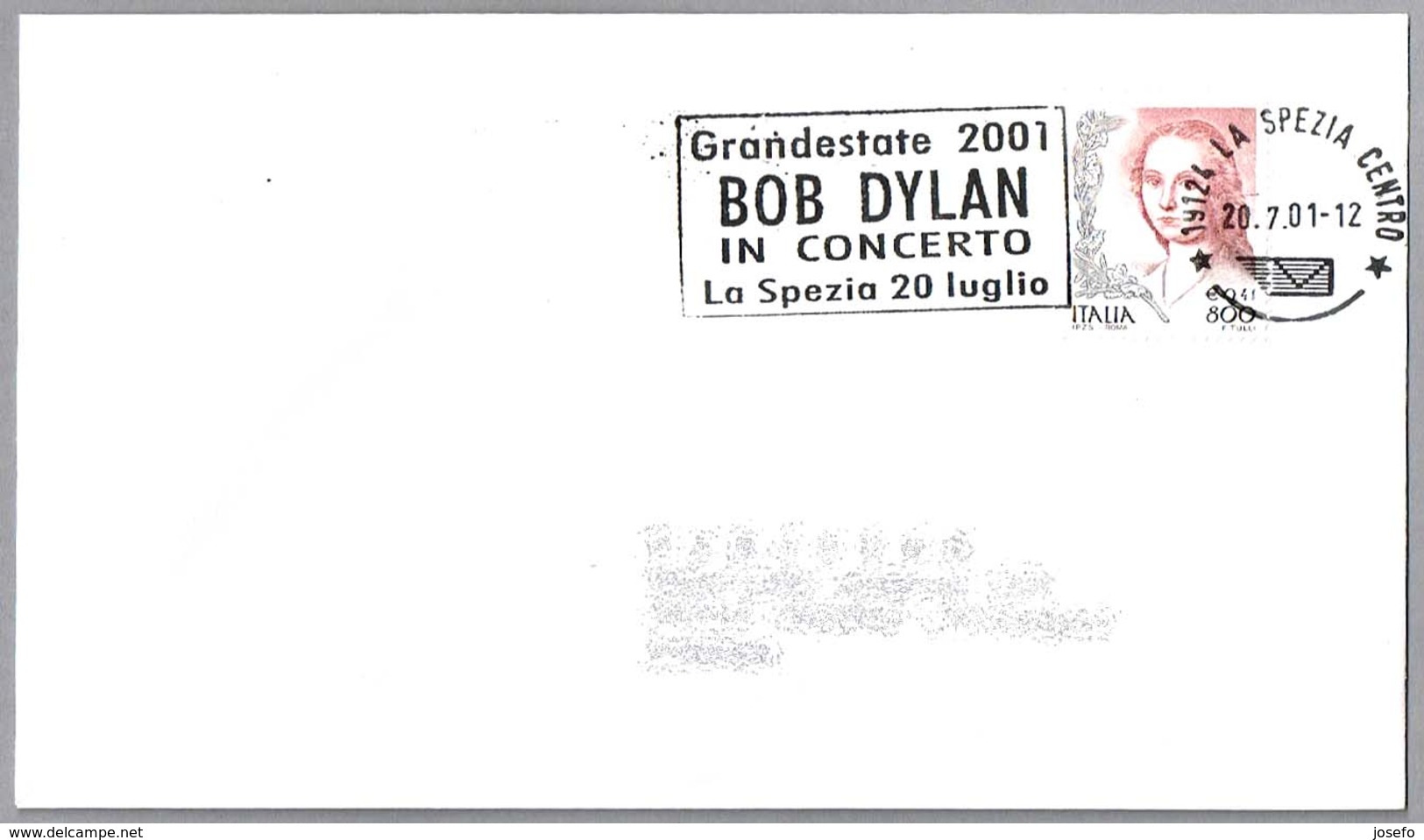 BOB DYLAN EN CONCIERTO - Bob Dylan In Concert. La Spezia Centro 2001 - Chanteurs