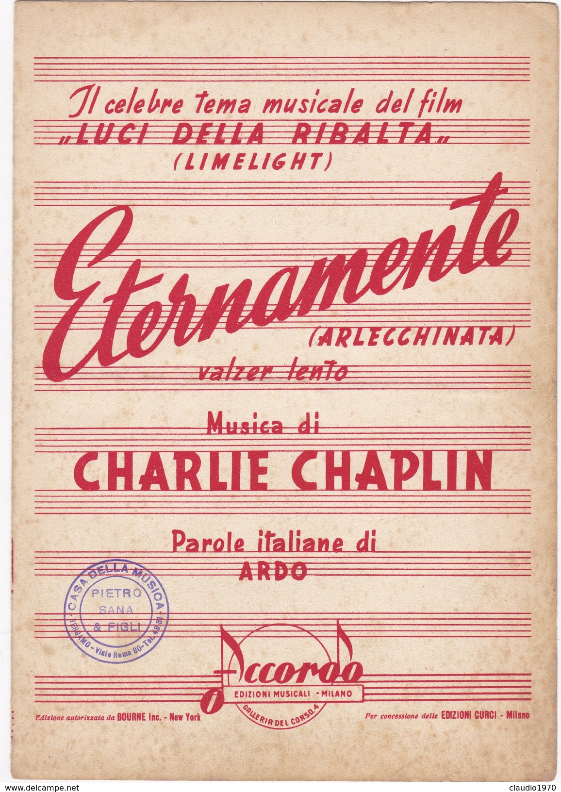 SPARTITO MUSICALE -  Eternamente Del Film Luci Della Ribalta Charlie Chaplin 1952 - Compositeurs De Musique De Film