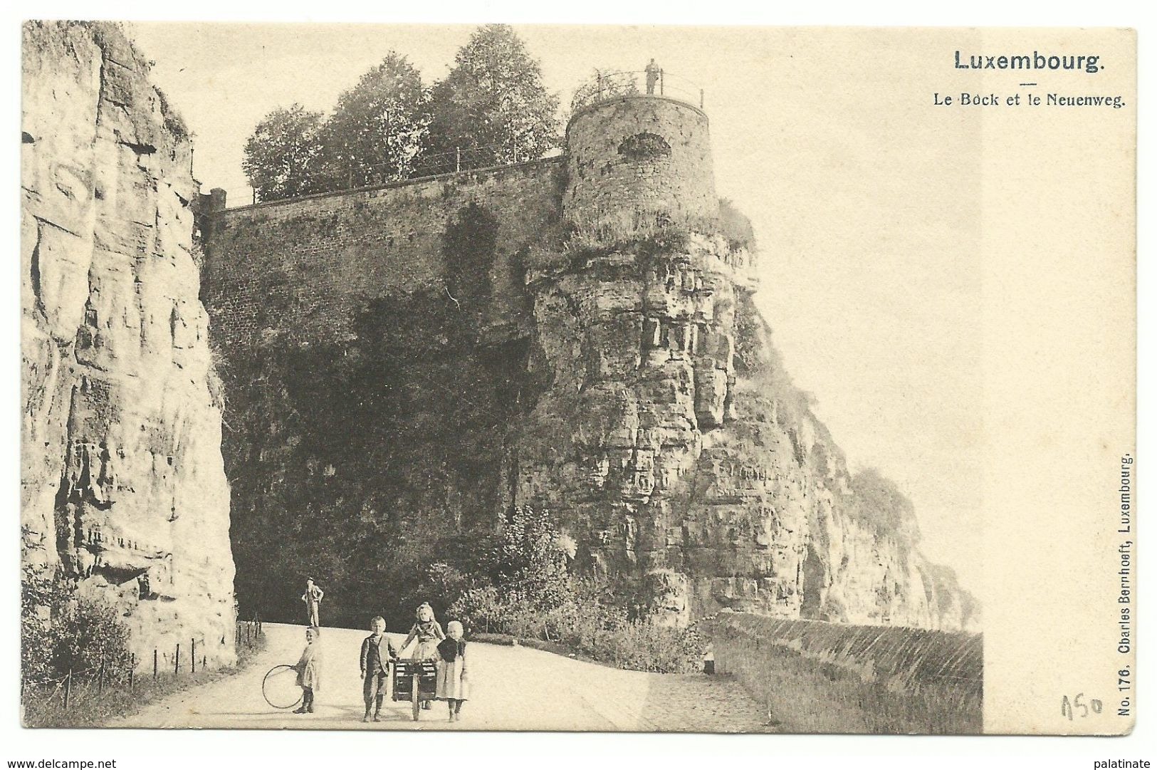 Luxembourg Le Bock Et Le Neuenweg Um 1900 Verlag Bernhoeft 176 - Luxembourg - Ville