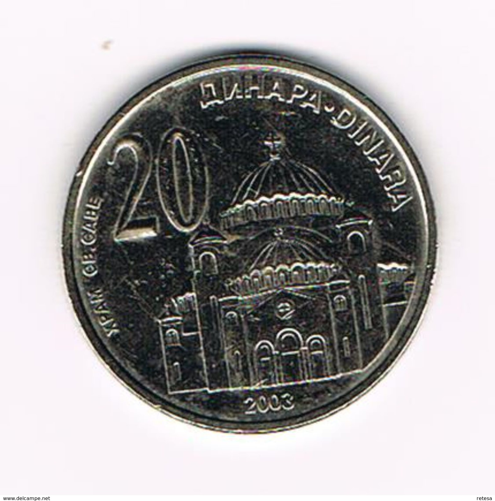 )  SERVIË  20  DINAR 2003 - Serbie