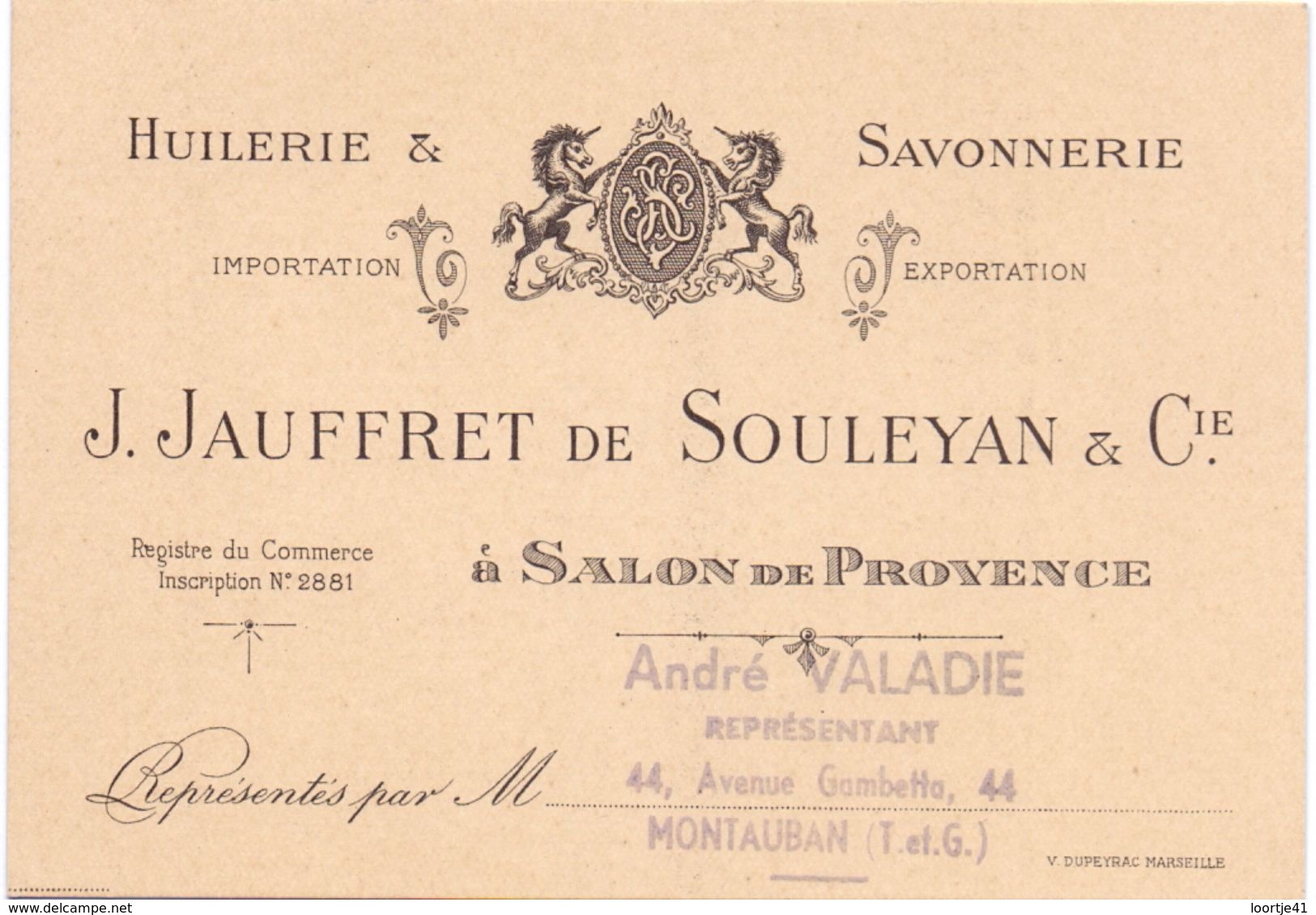 Carte Visite - Pub Reclame Huilerie Savonnerie  Jauffret De Souleyan & Cie - Salon De Provence - Valadie Montauban - Publicités