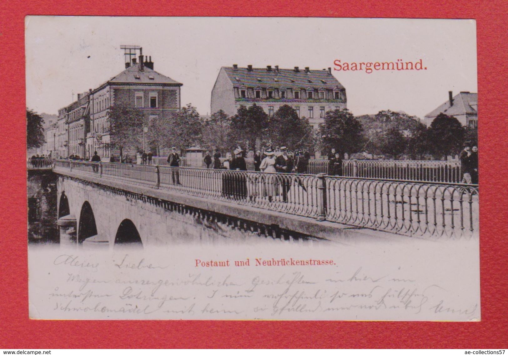 Sarreguemines / Saargemünd / Postamt Und Neubrückenstrasse - Sarreguemines
