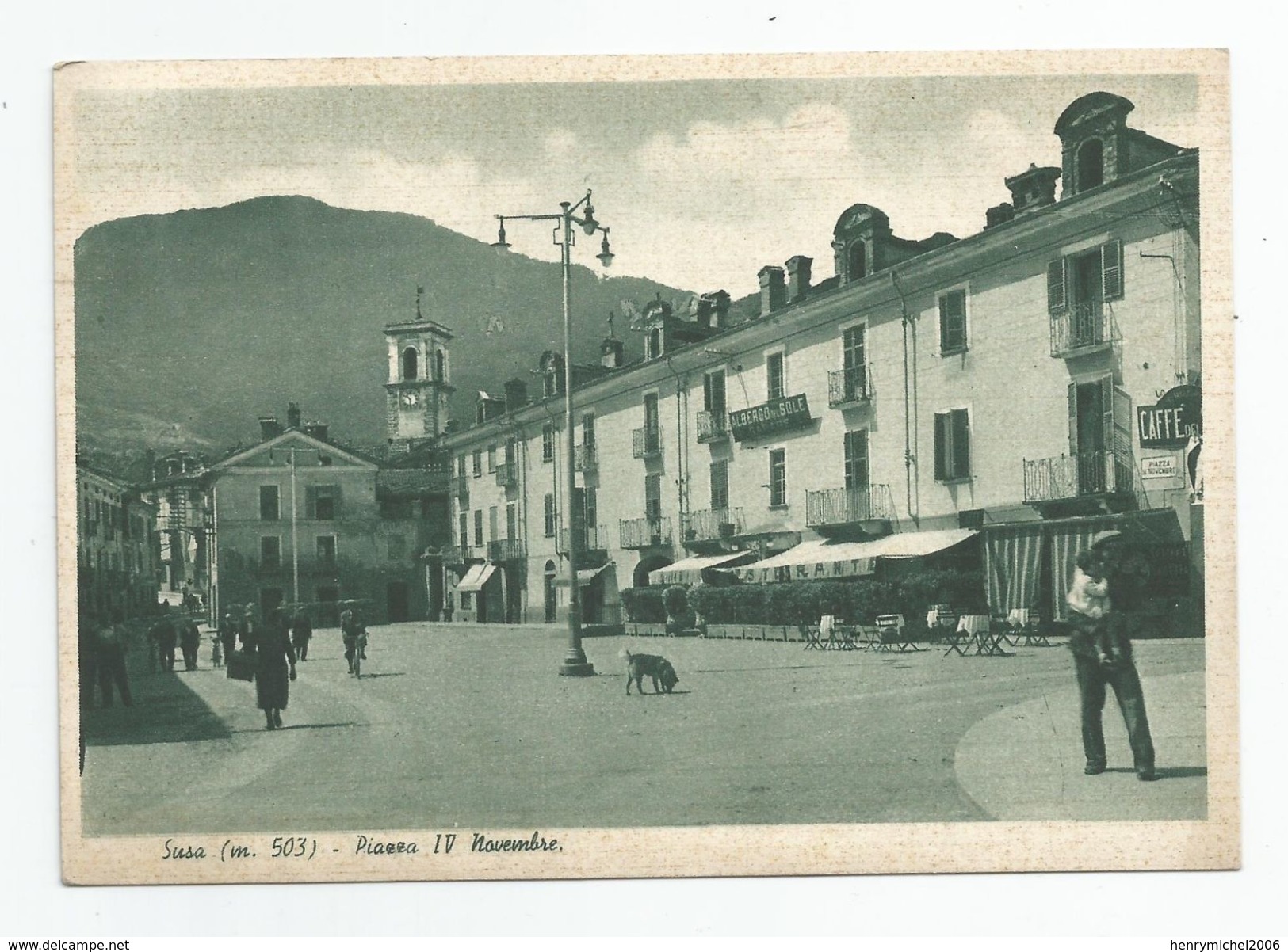 Italie Italia Italy - Piemonte Susa Piazza Novembre Albergo Del Sole Ristorante Café - Sonstige & Ohne Zuordnung