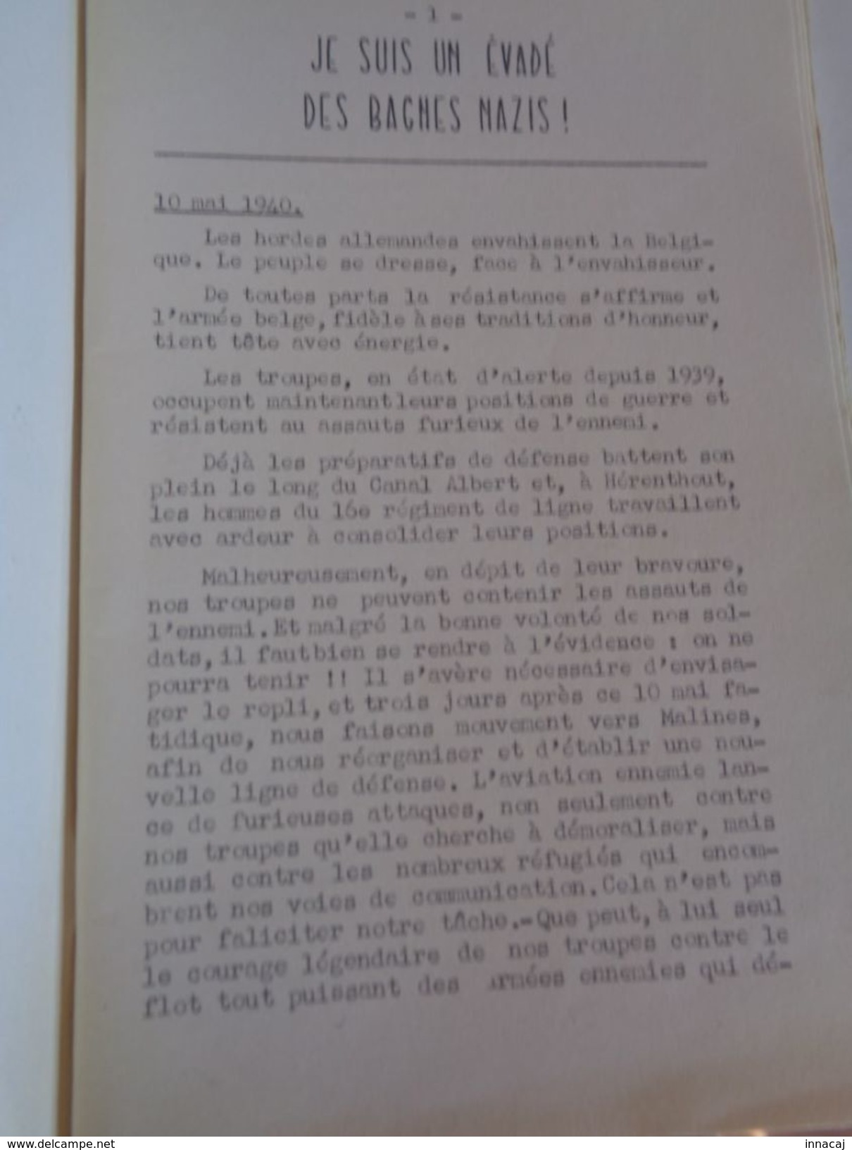 Réf: 69-16-539.    Je Suis Un évadé Des Bagnes Nazis. - Frans