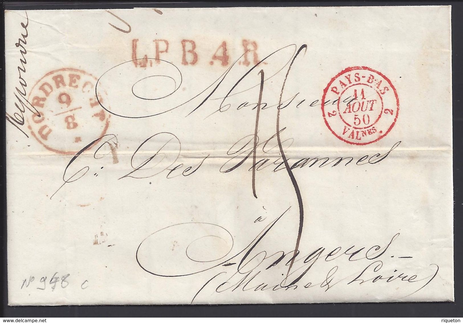 PAYS-BAS- Pli De Dordrecht Du 9 Août 1850 Pour Angers (FR) Port Dû, Taxe Manuscrite 15 Décimes - Marque L.P.B.4.R - TB - - ...-1852 Voorlopers