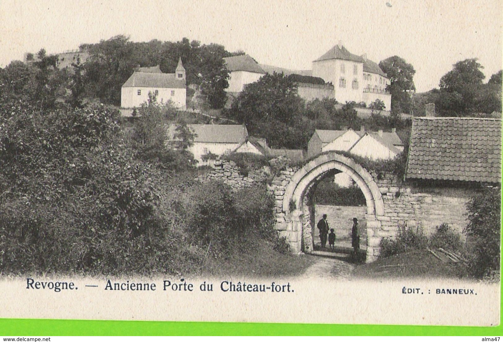 Revogne (Pondrôme) - Ancienne Porte Du Château-fort - Dos Simple - Edit. Banneux - Beauraing