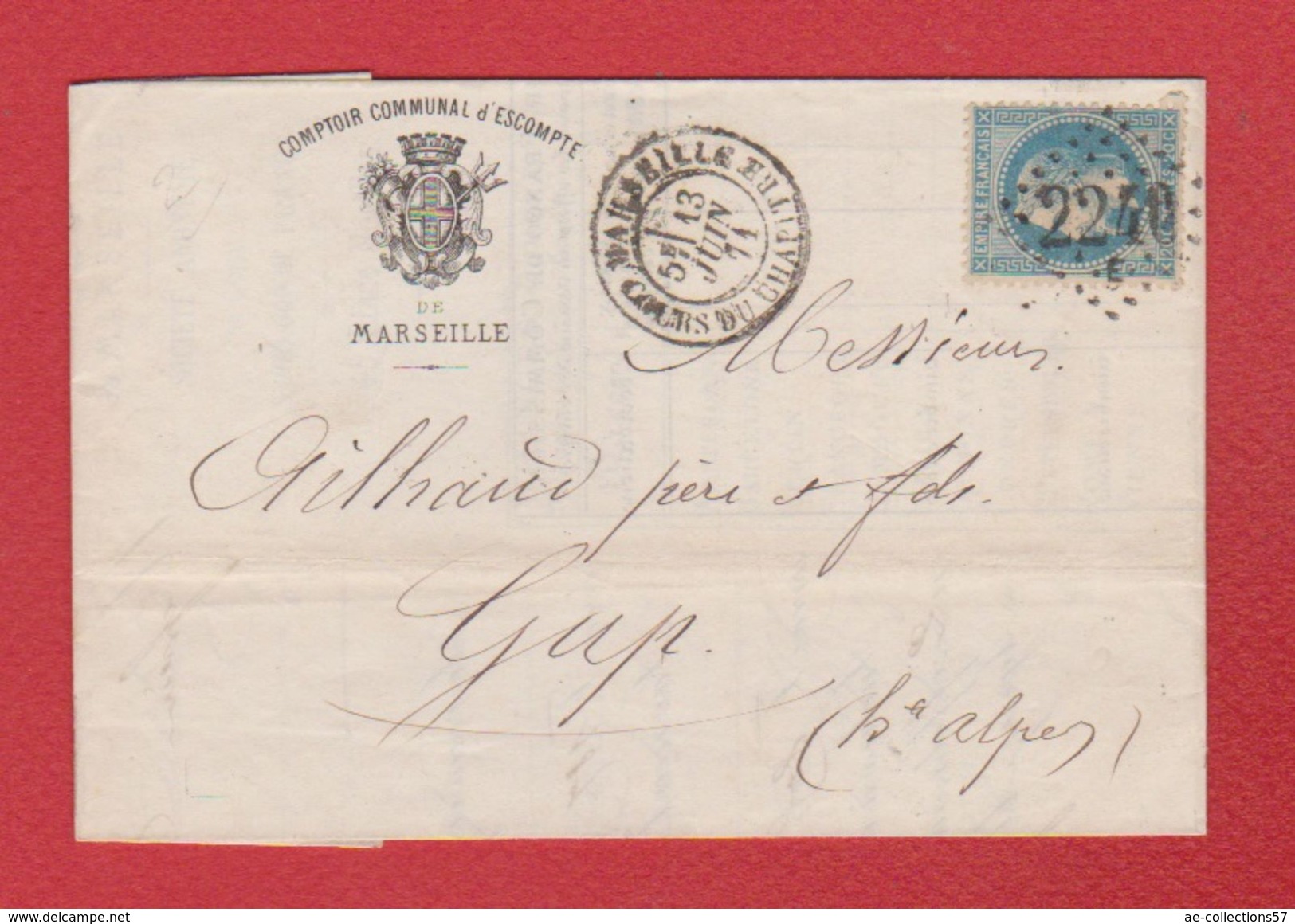 Lettre   / De Marseille / Pour Gap / 13 Juin 1871 / Comptoir Communal D'escompte De Marseille / Encore Fermée - 1849-1876: Classic Period