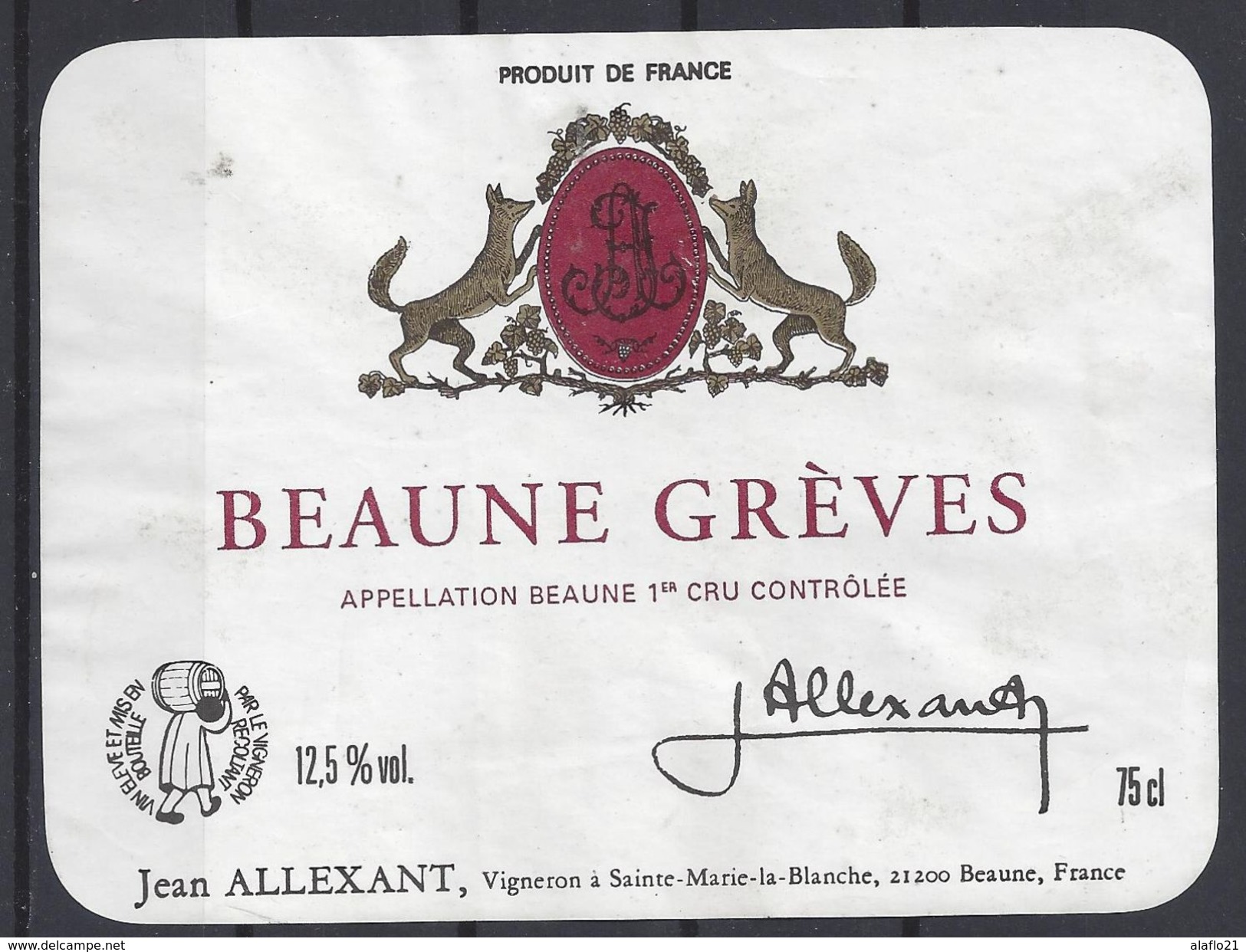 ETIQUETTE BEAUNE GREVES - Jean Allexant à Ste Marie La Blanche - Bourgogne