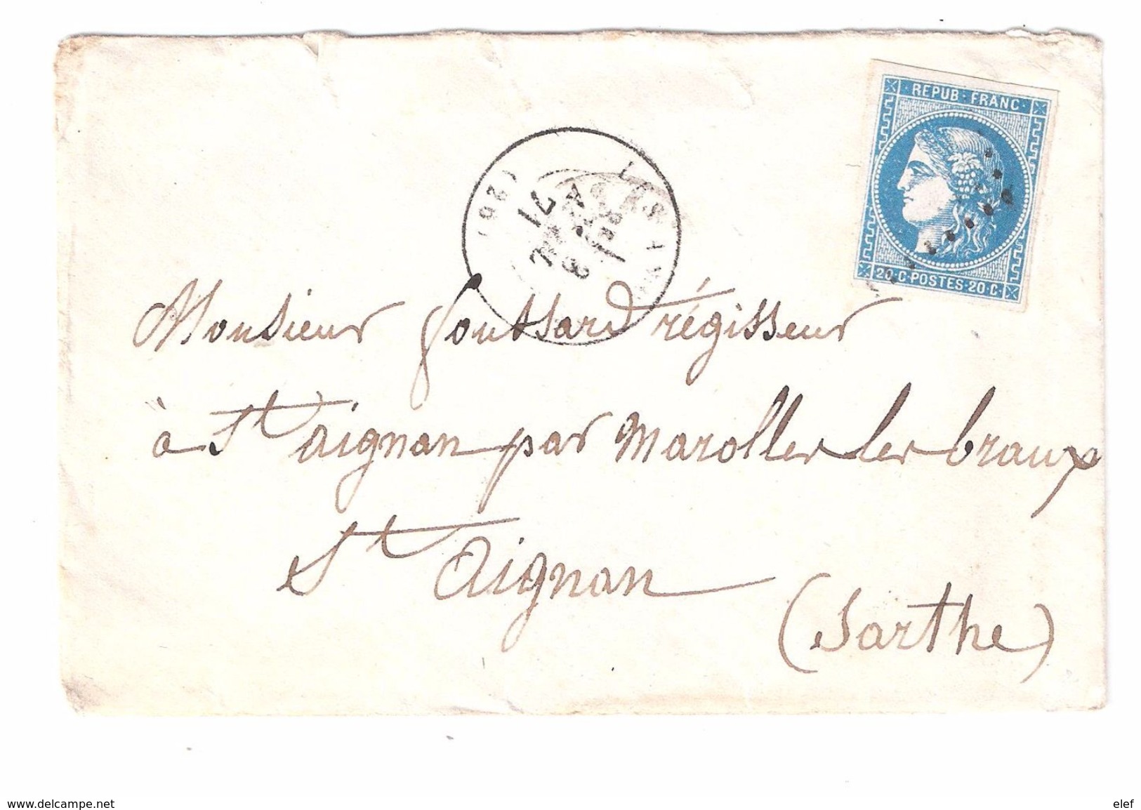 Lettre LES ANDELYS, Eure 3 Avril 1871, GC 93 Sur CERES De BORDEAUX N° 46 ( TTB ) > St Aignan, Sarthe - 1849-1876: Période Classique